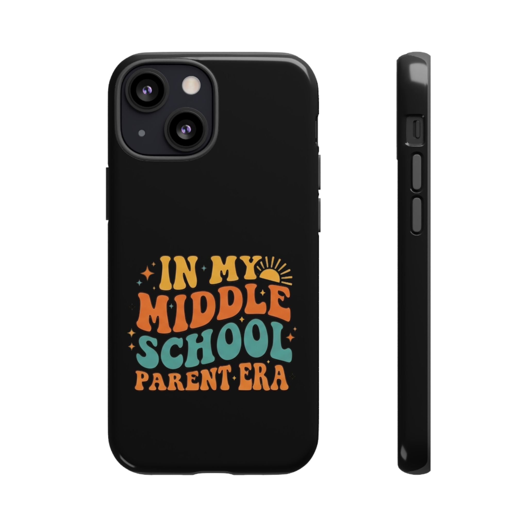 Phone Case – "In My Middle School Parent Era" Retro Design