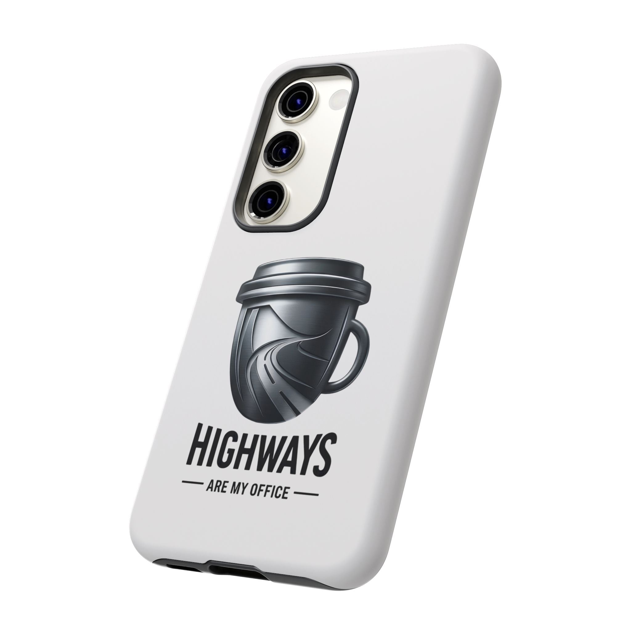 Hard Shell Phone Case — “Highways Are My Office” Travel Coffee Design