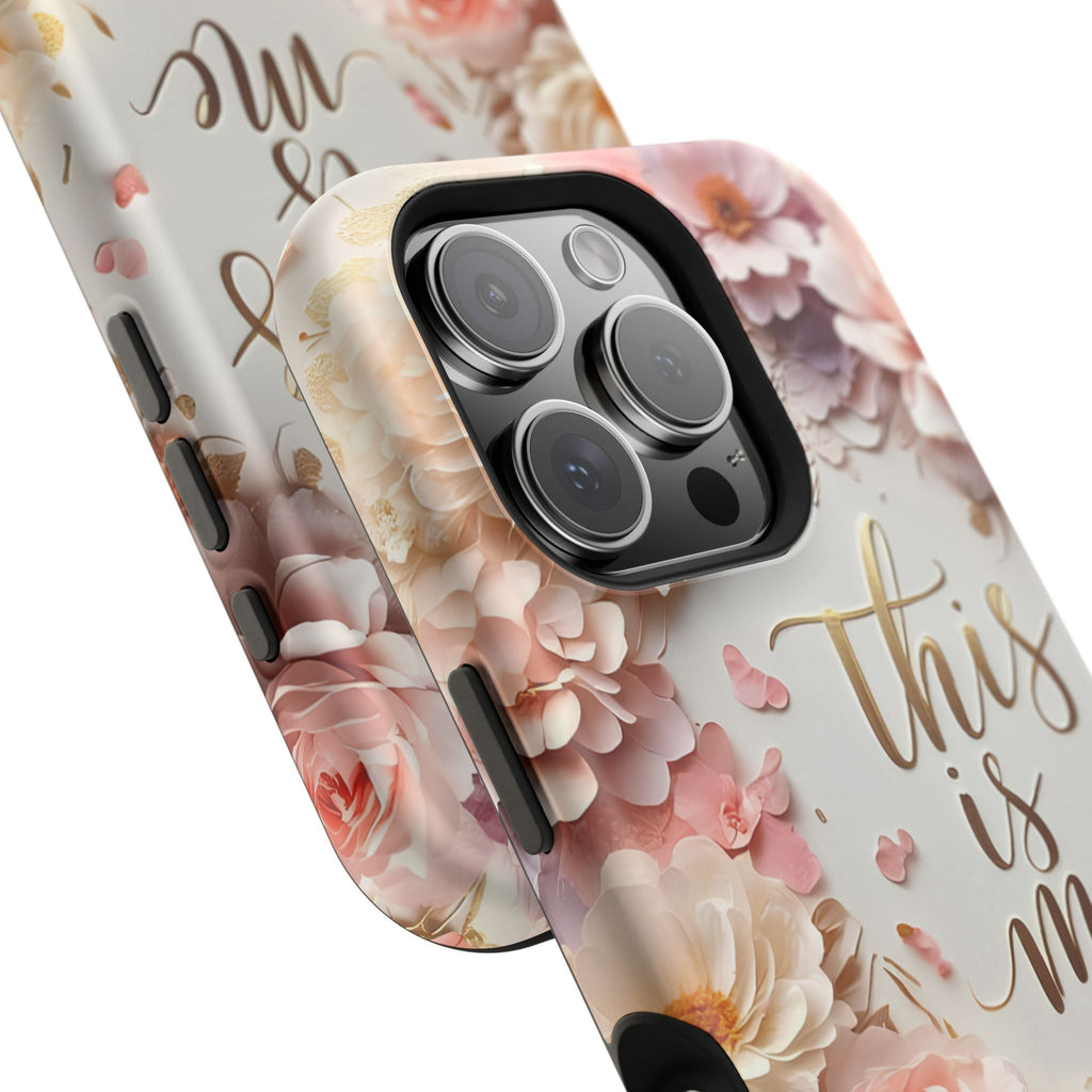Floral "This Is Me" Phone Case — Impact-Resistant Floral Protective Cover