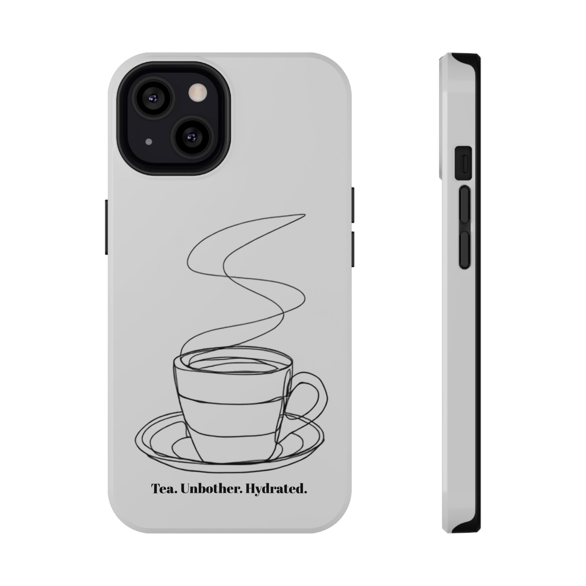 Tea Unbothered Hydrated Phone Case — Impact-Resistant