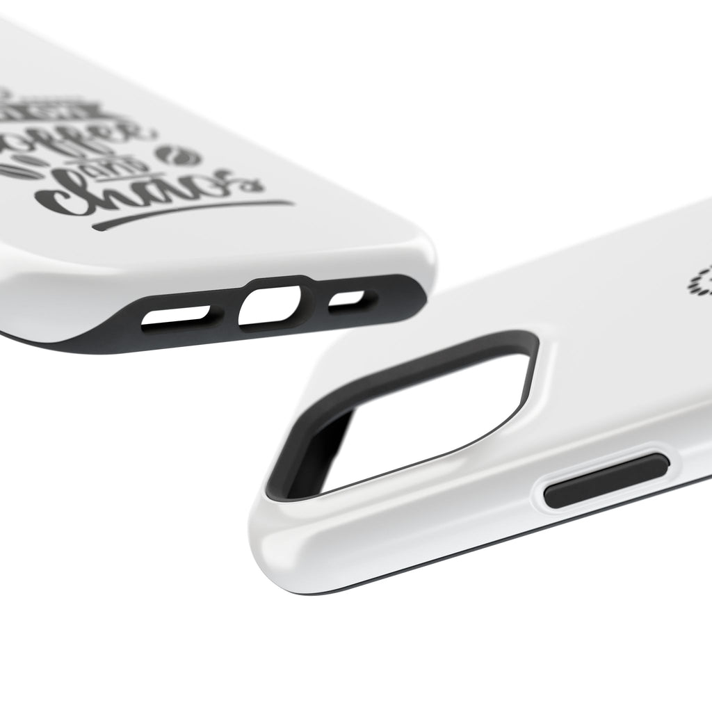 Phone Case — "Run on Coffee and Chaos" Impact-Resistant Protective Cover