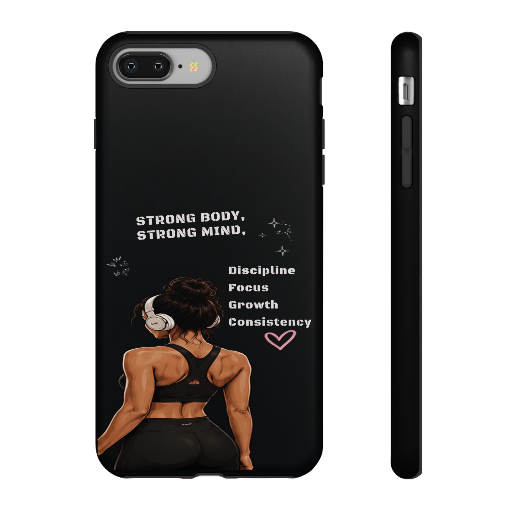 Strong Body, Strong Mind Phone Case — Motivational Fitness Protective Case