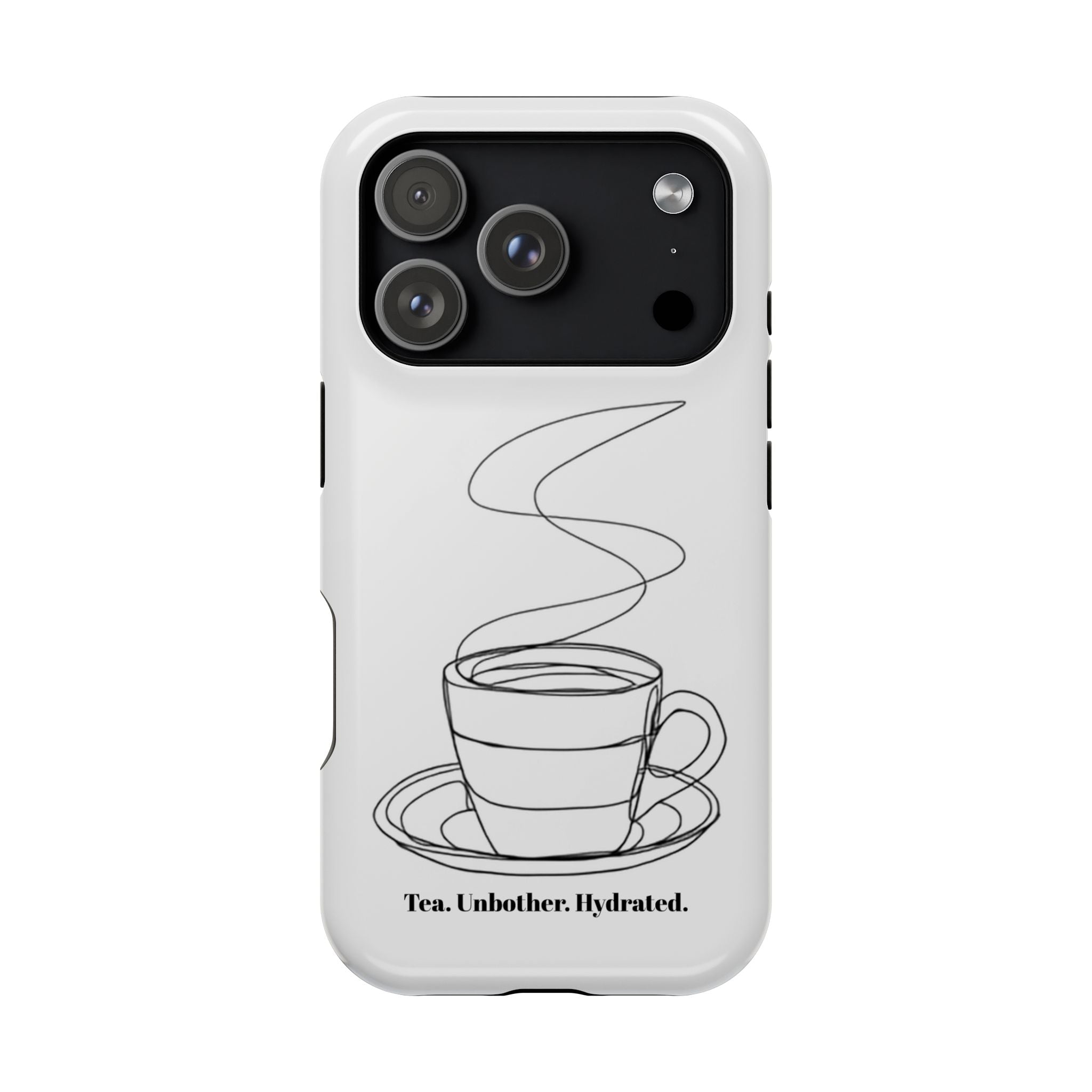 Tea Unbothered Hydrated Phone Case — Impact-Resistant