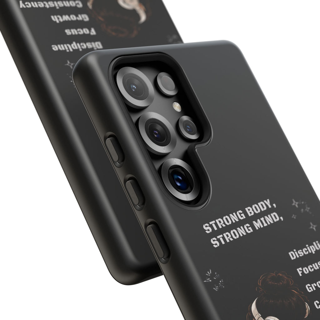 Strong Body, Strong Mind Phone Case — Motivational Fitness Protective Case