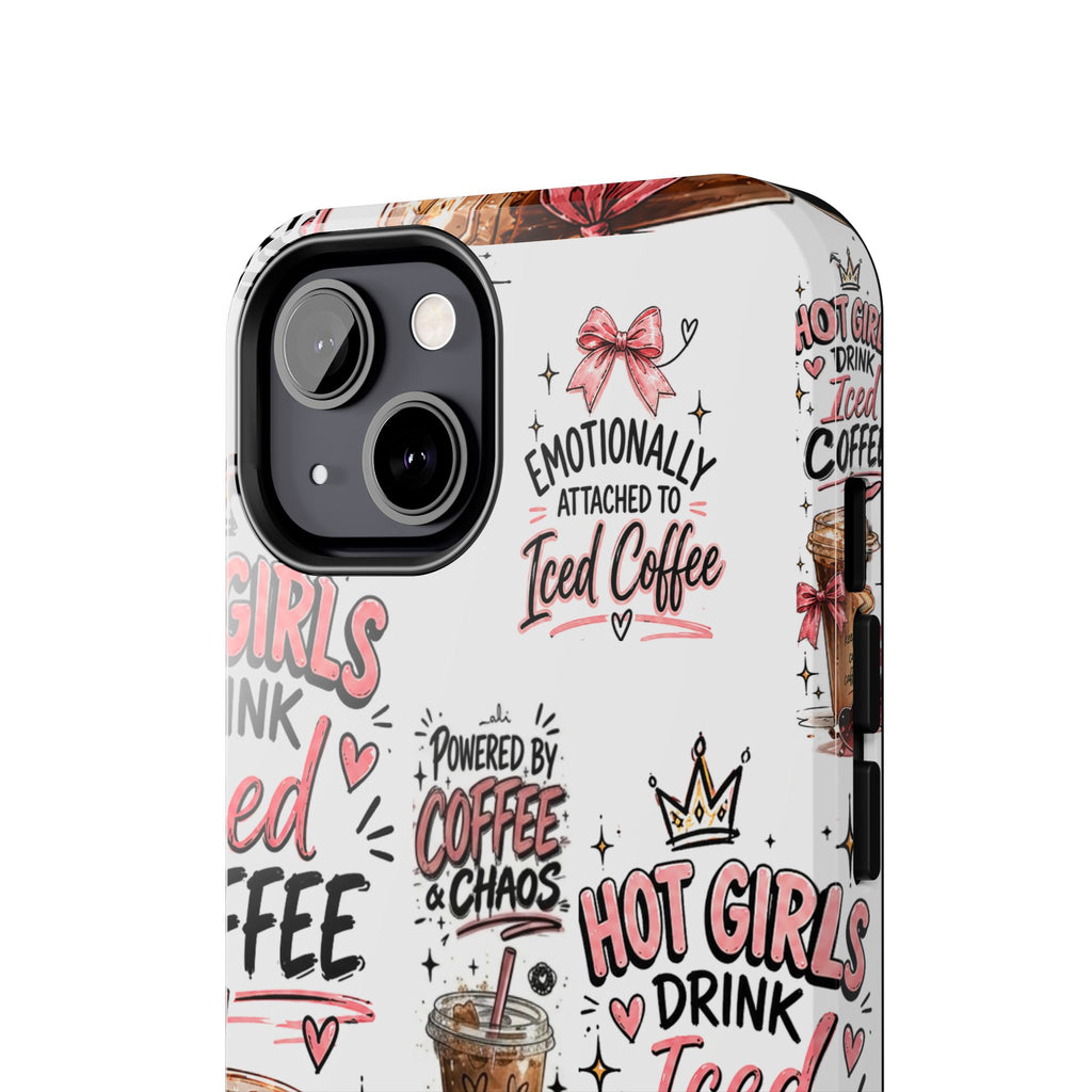 Iced Coffee Pattern Phone Case – "Powered by Coffee & Chaos" Tough Protective Case