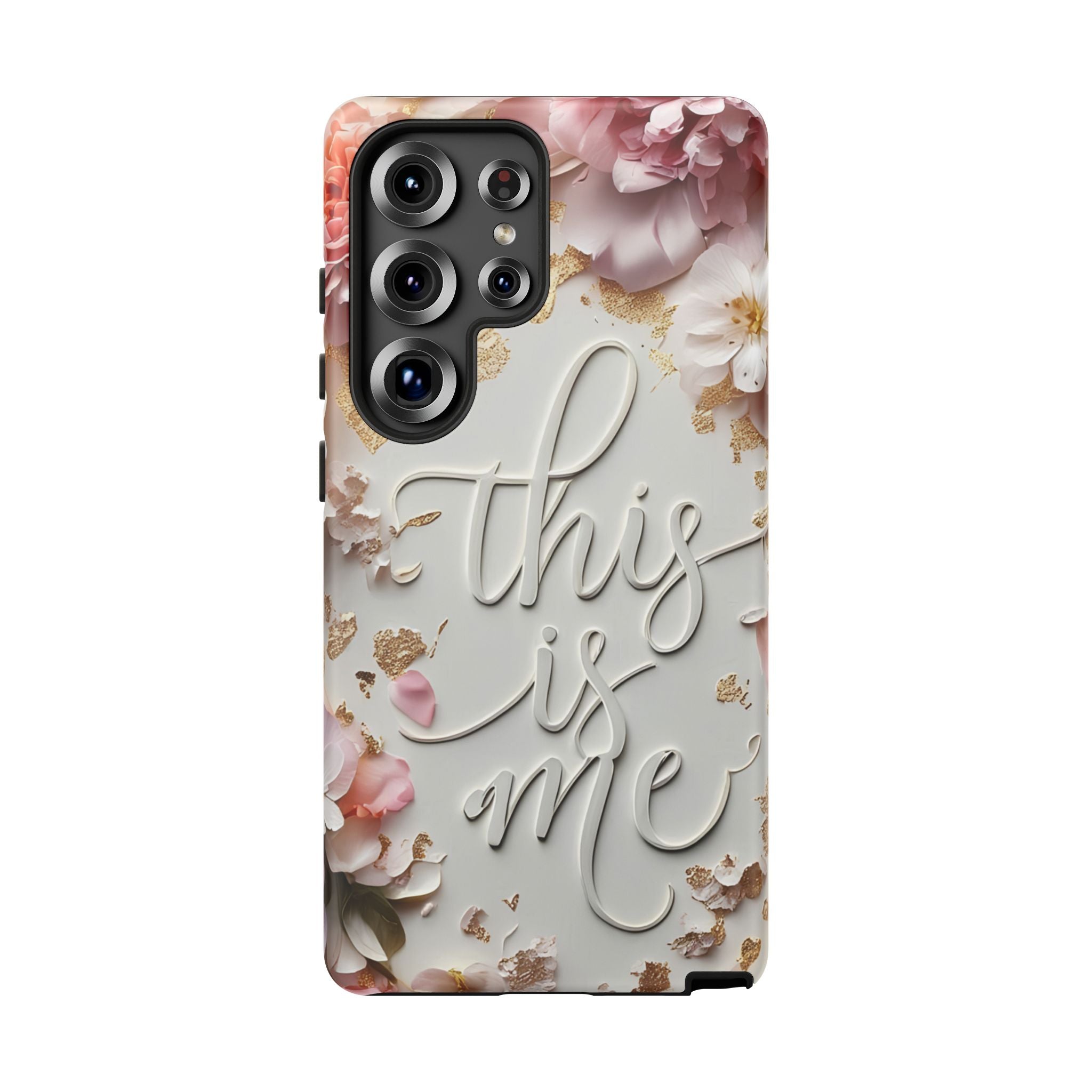 Phone Case — "This Is Me" Floral Tough Case