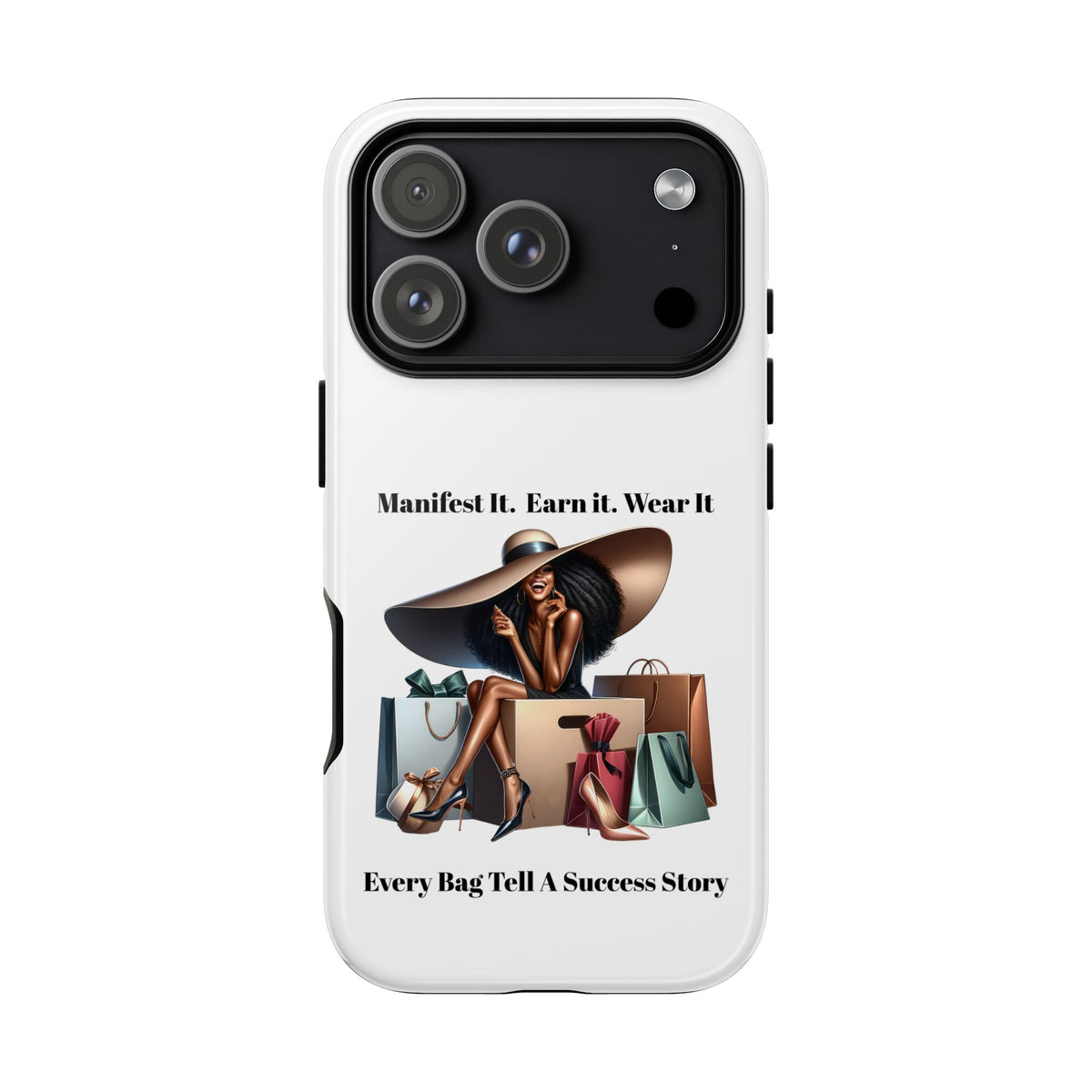 Phone Case - "Manifest It. Earn It. Wear It." Chic Shopper Design