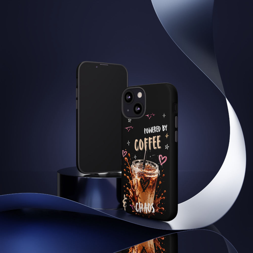 Phone Case — "Powered by Coffee & Chaos" Iced Coffee Protective Cover