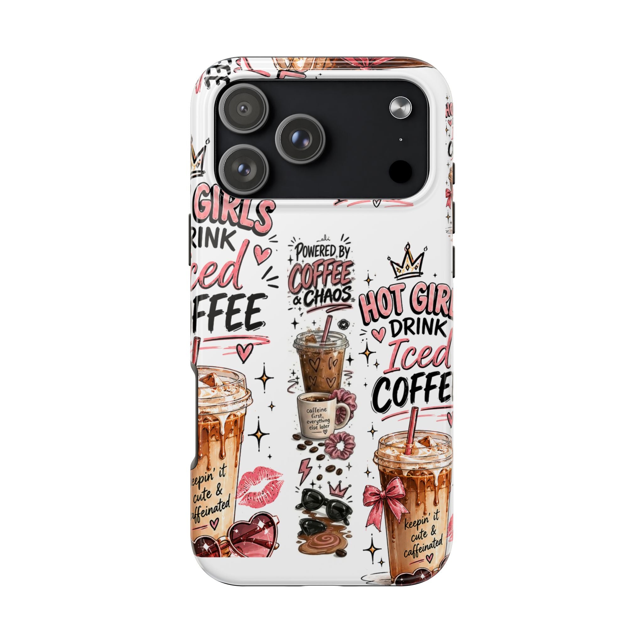 Iced Coffee Pattern Phone Case – "Powered by Coffee & Chaos" Tough Protective Case