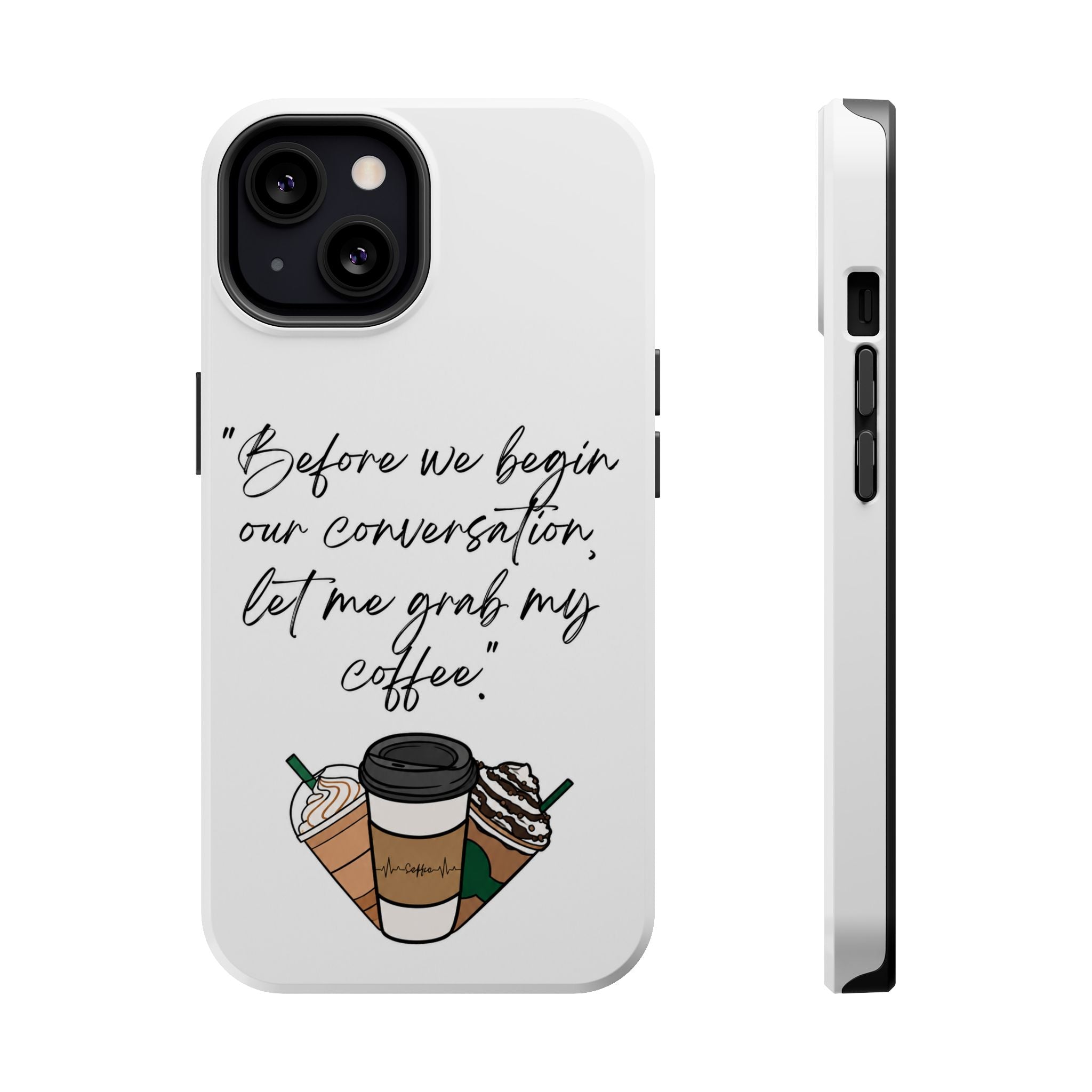 Coffee Quote Magnetic Impact-Resistant Phone Case