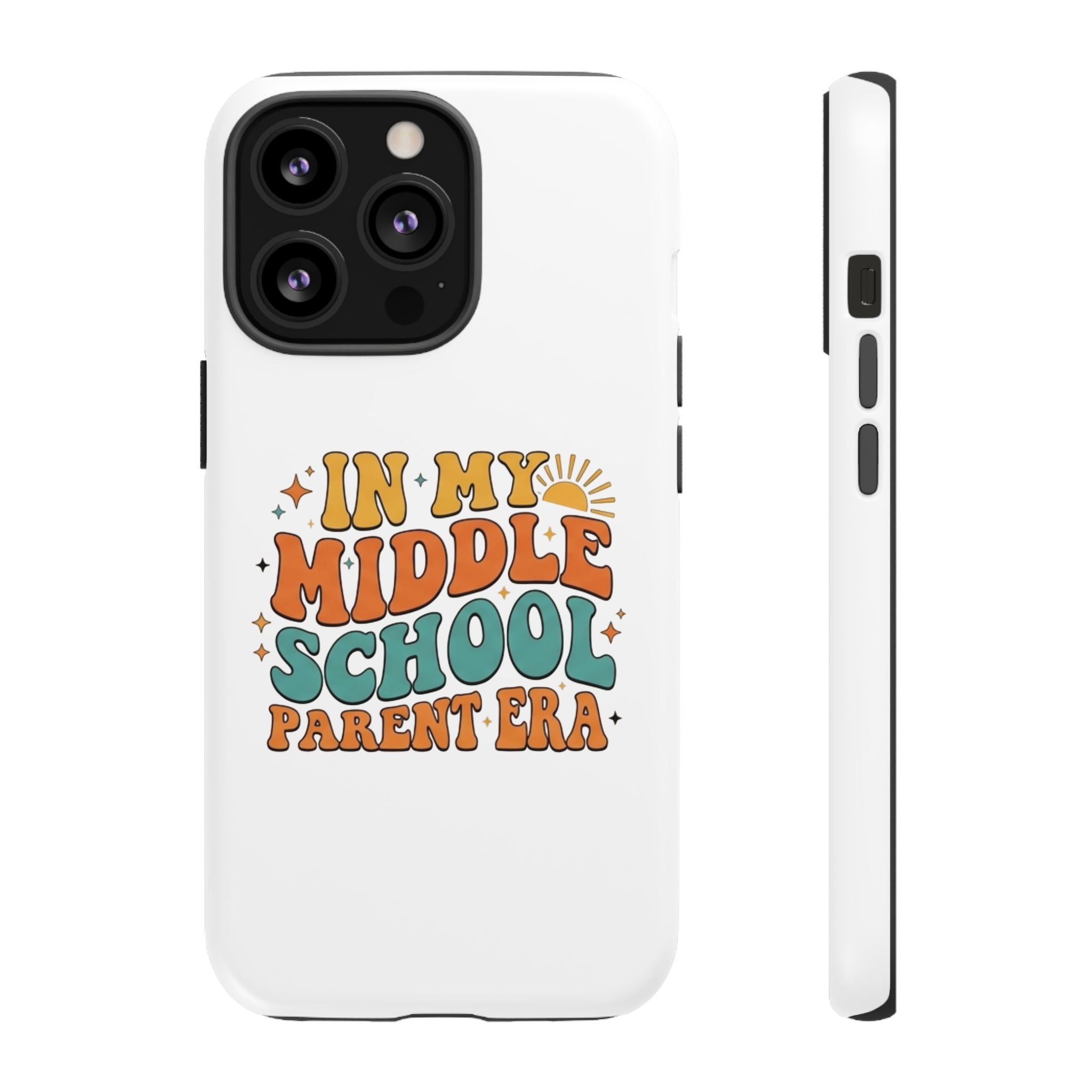 Middle School Parent Phone Case — "In My Middle School Parent Era" Retro Design