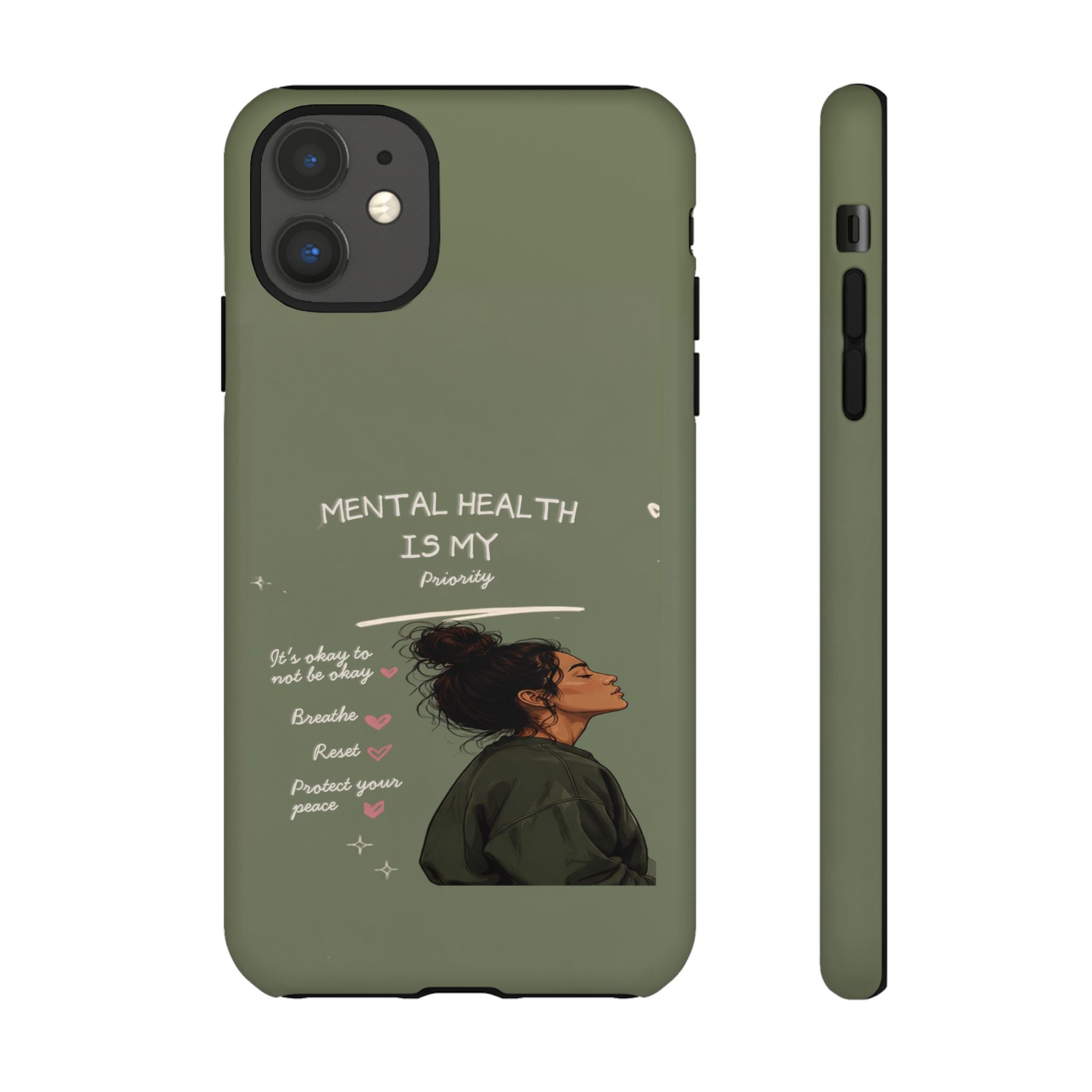 Mental Health Is My Priority Phone Case — Inspirational Protective iPhone Cover