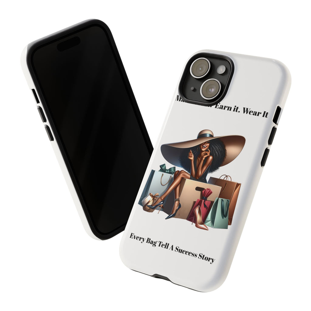 Phone Case - "Manifest It. Earn It. Wear It." Chic Shopper Design