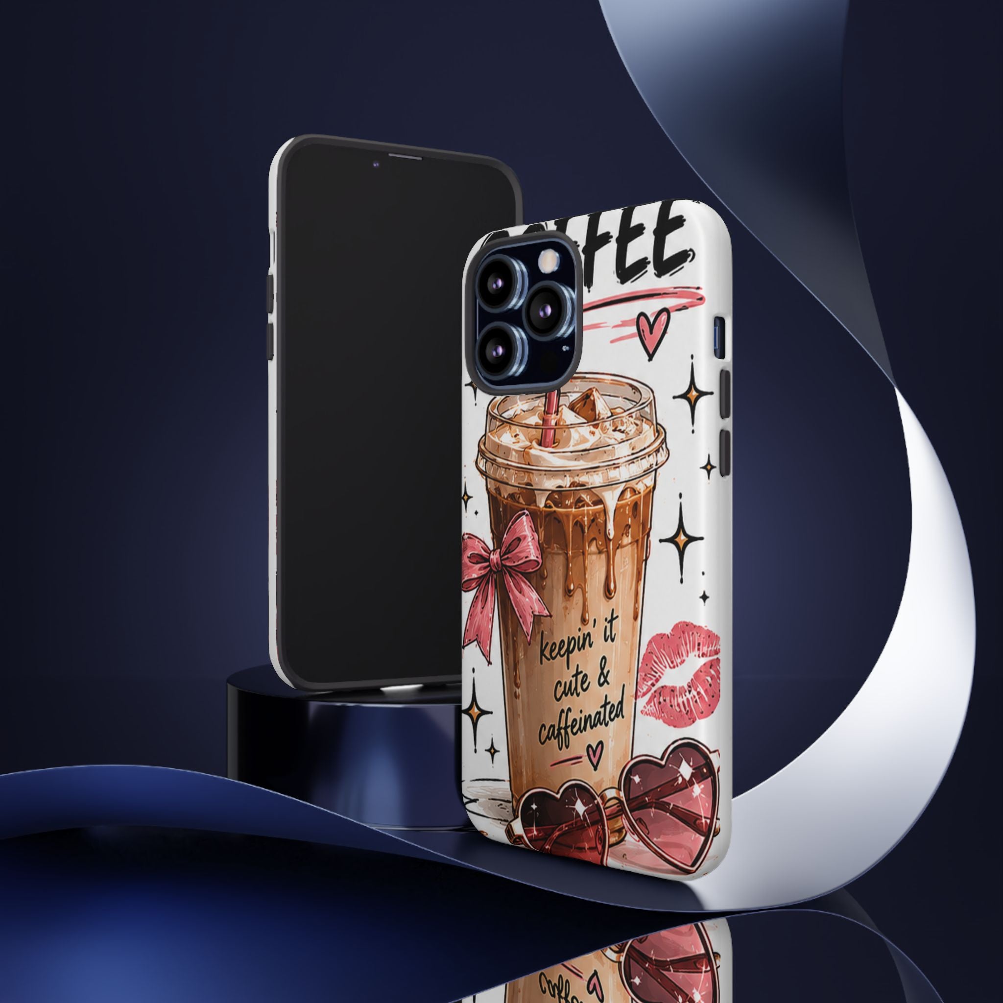 Phone Case — "Keepin' It Cute & Caffeinated" Iced Coffee Design
