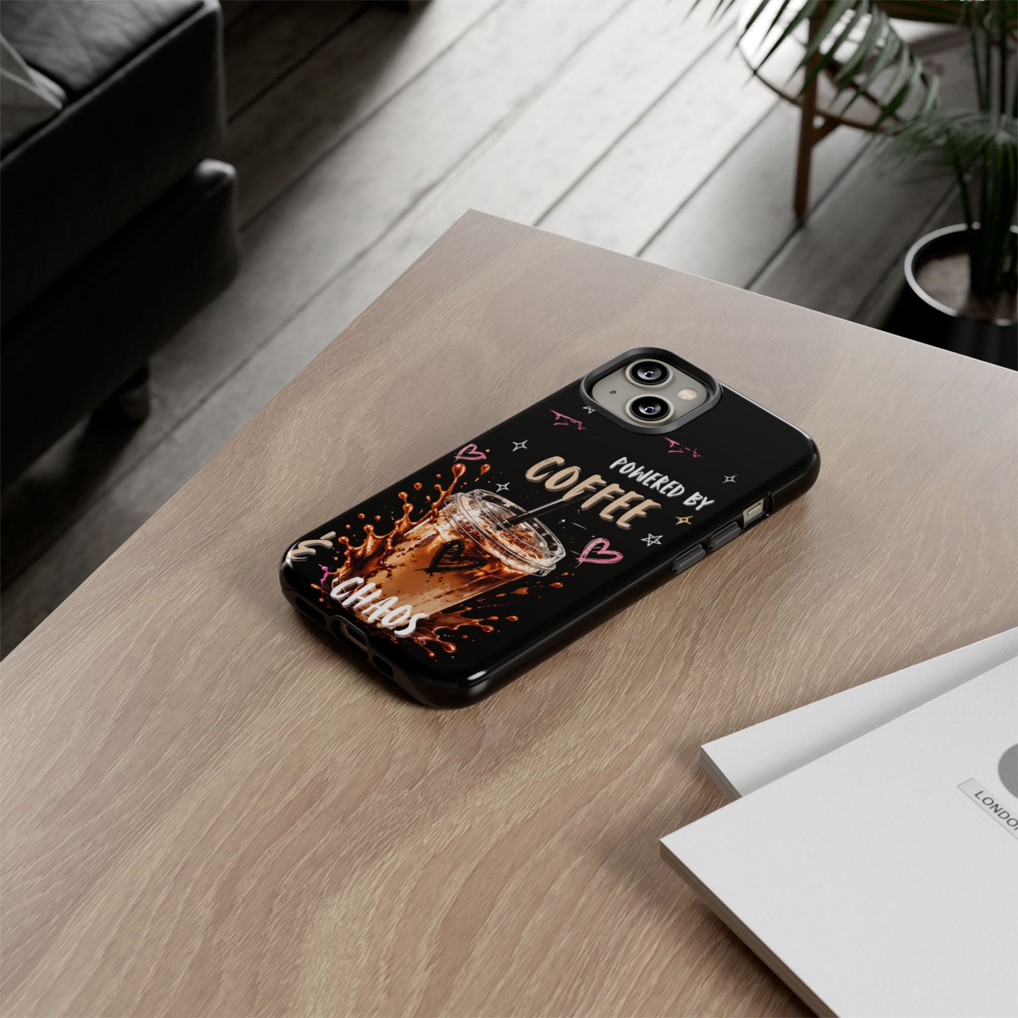 Phone Case — "Powered by Coffee & Chaos" Iced Coffee Protective Cover