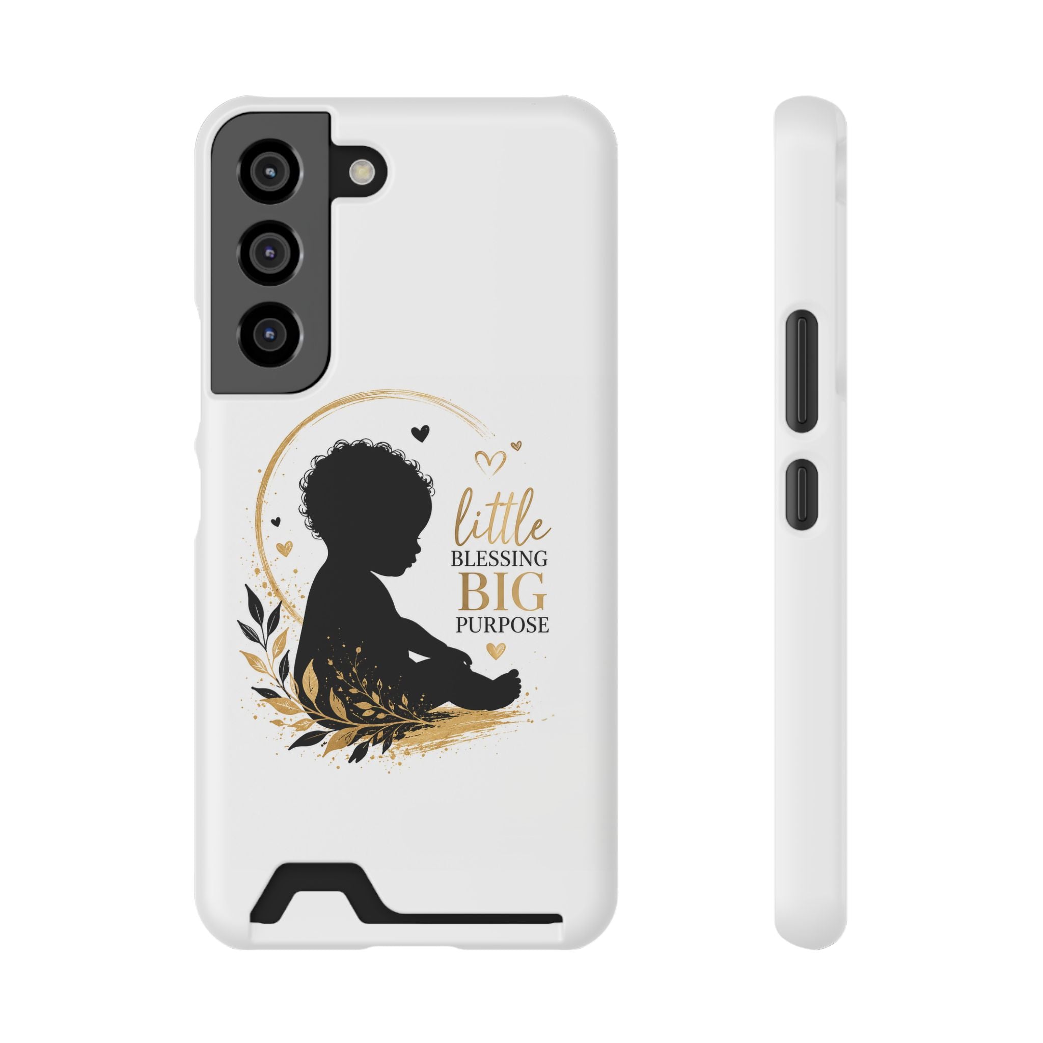 Phone Case with Card Holder — "Little Blessing Big Purpose" Silhouette Baby Design