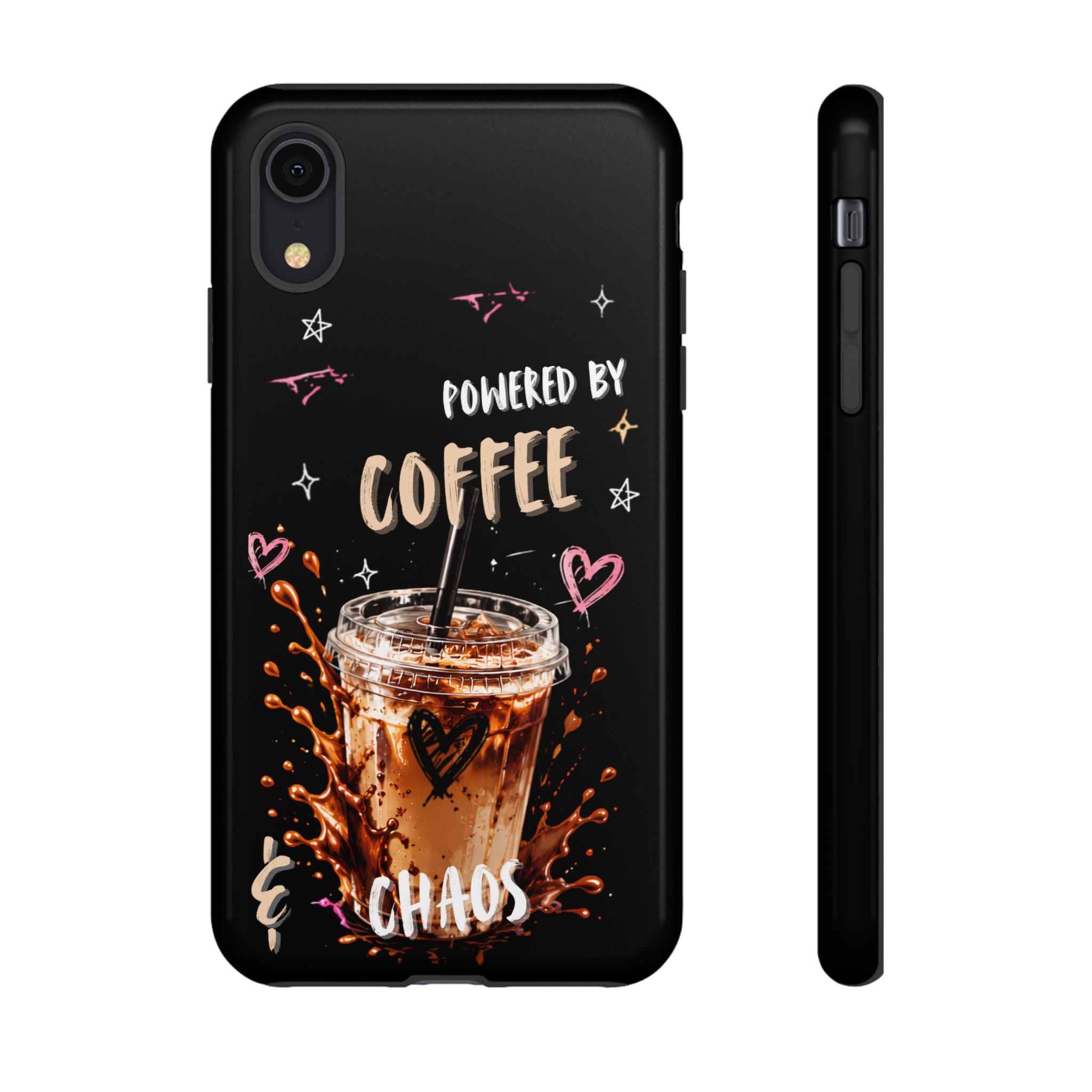 Phone Case — "Powered by Coffee & Chaos" Iced Coffee Protective Cover