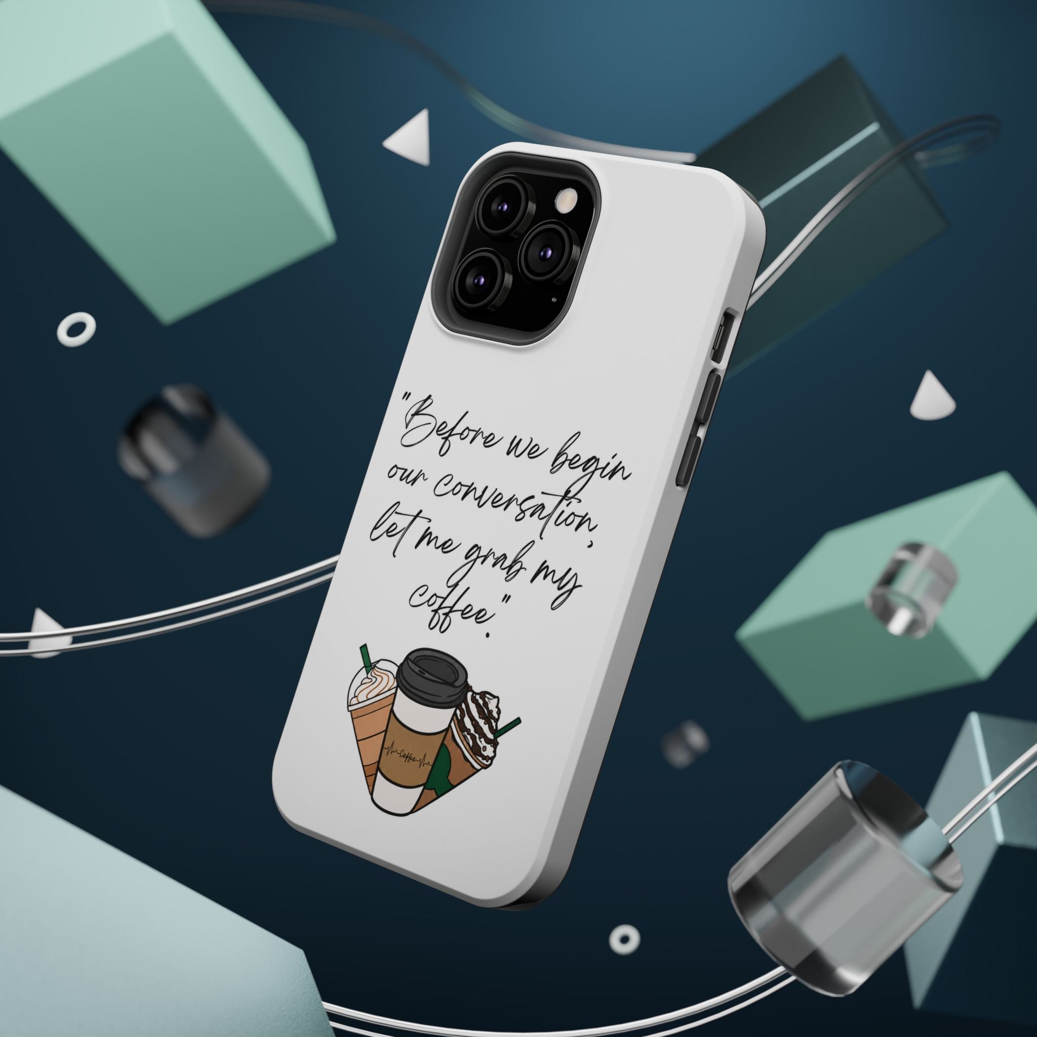Coffee Quote Magnetic Impact-Resistant Phone Case