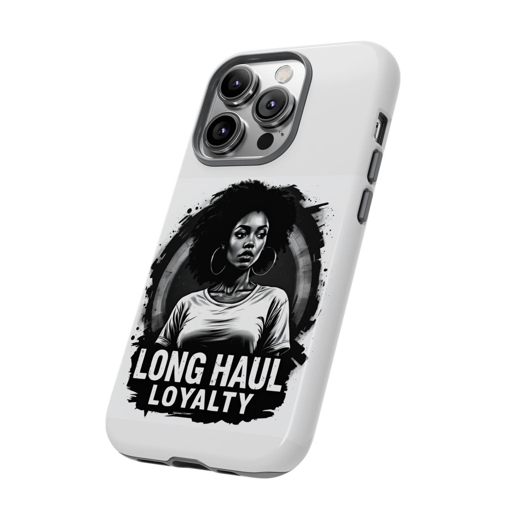 Phone Case — "Long Haul Loyalty" Black & White Portrait Protective Case