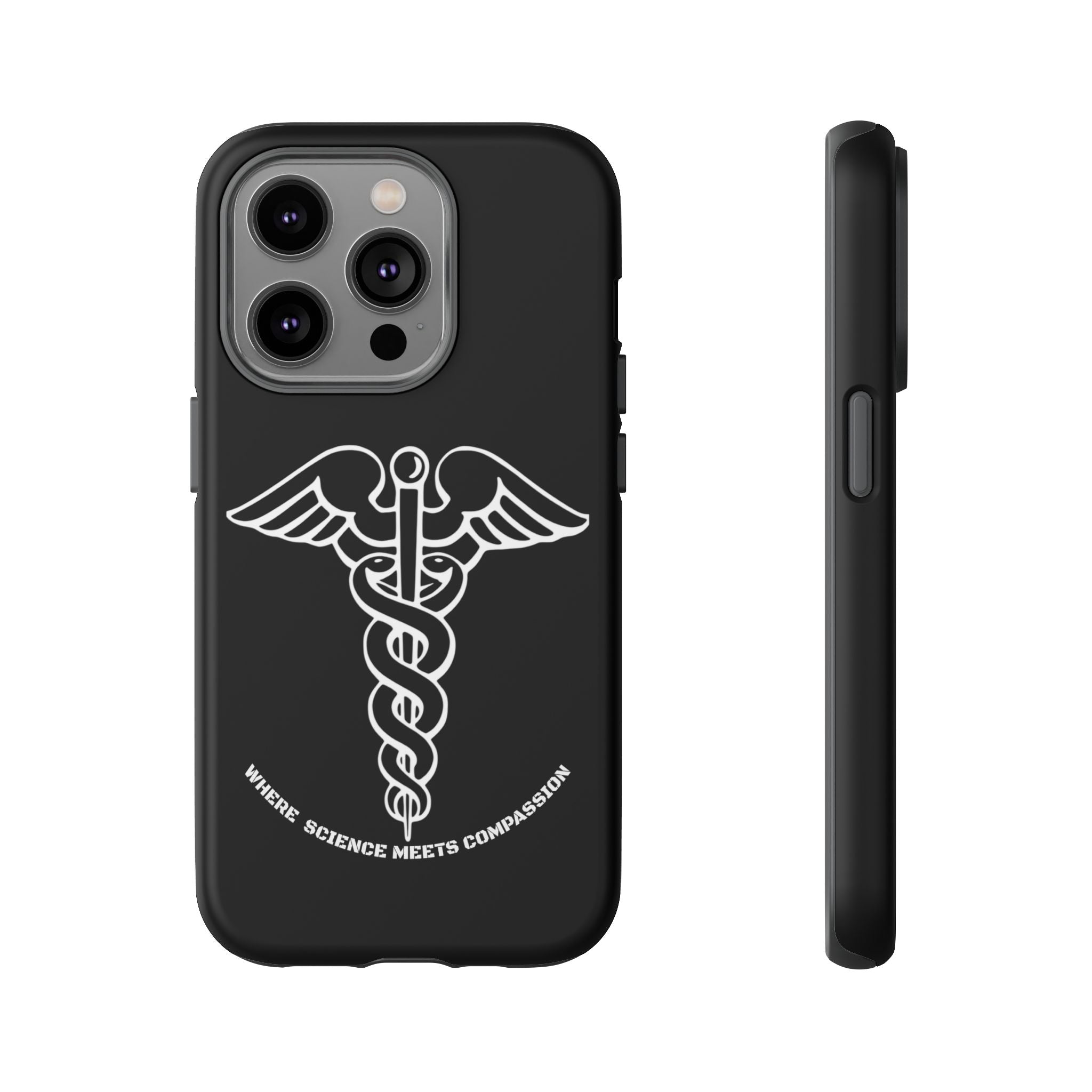 Medical Caduceus Phone Case — "Where Science Meets Compassion" Protective iPhone Cover