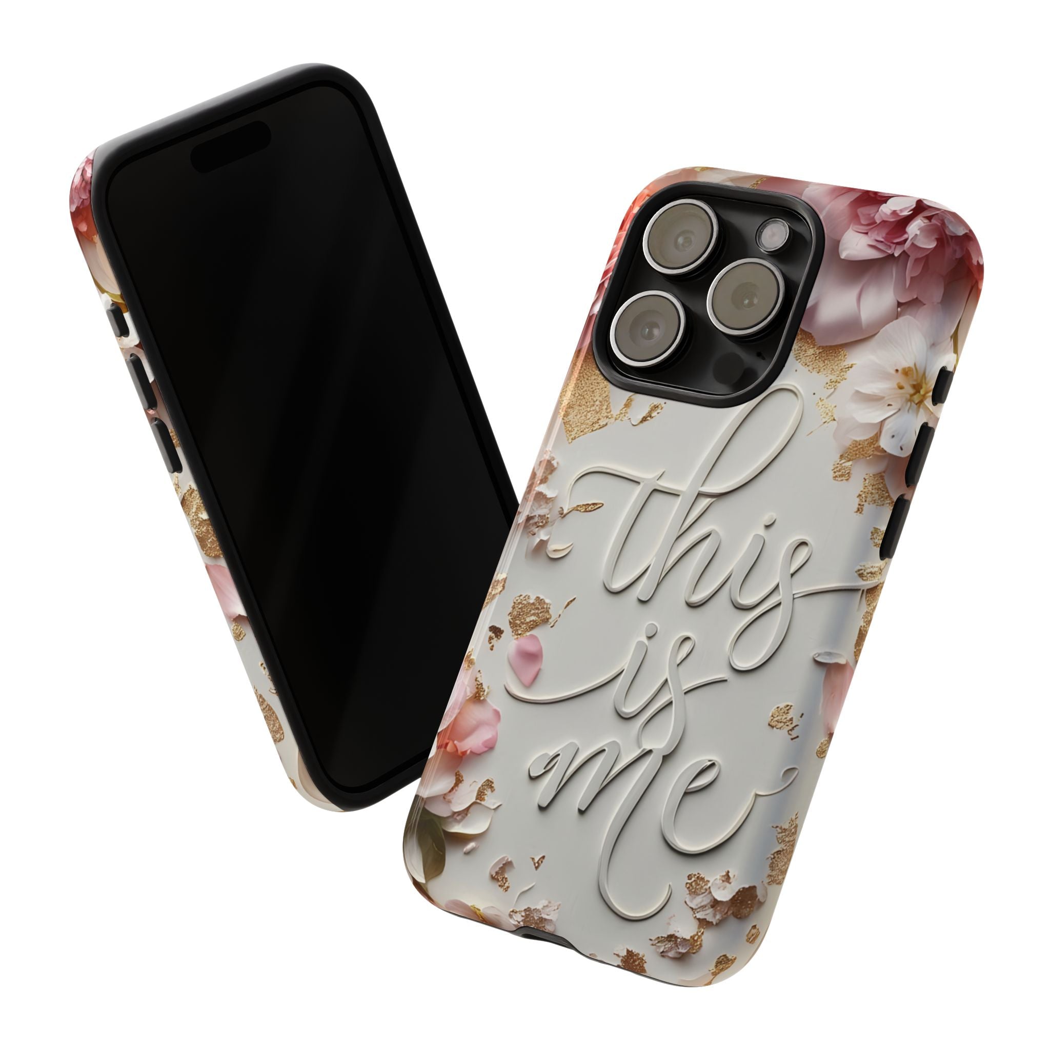 Phone Case — "This Is Me" Floral Tough Case