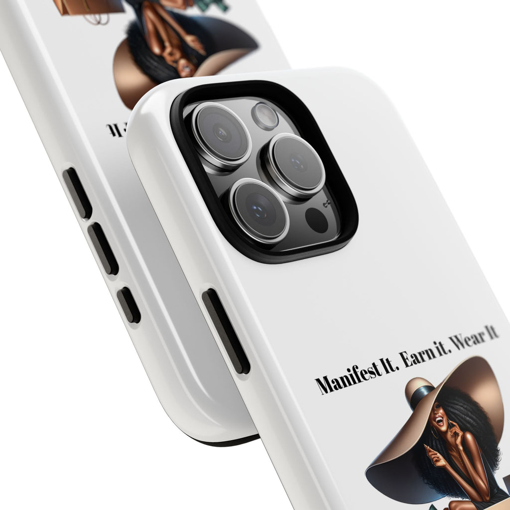 Phone Case - "Manifest It. Earn It. Wear It." Chic Shopper Design