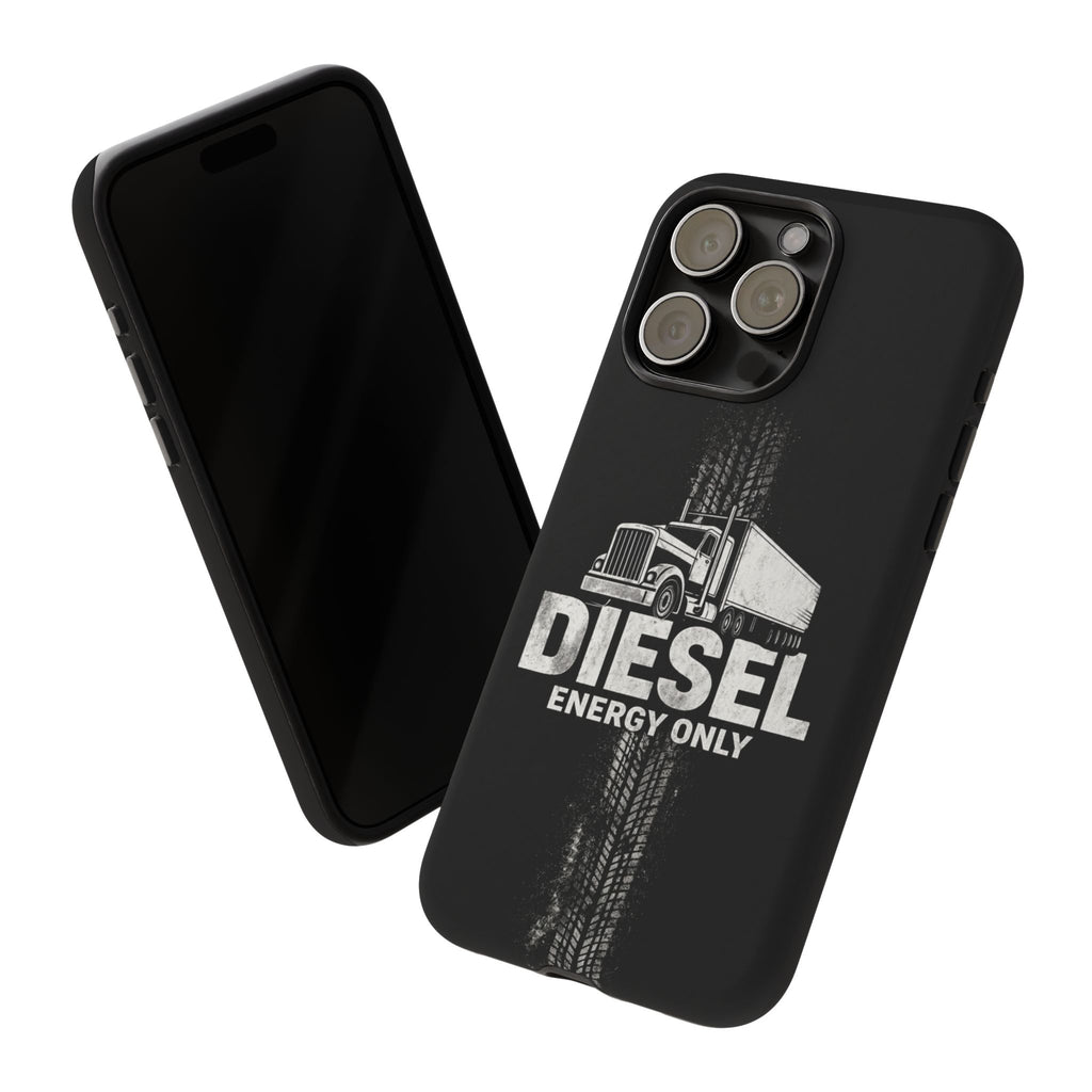 Diesel Energy Only Truck Phone Case