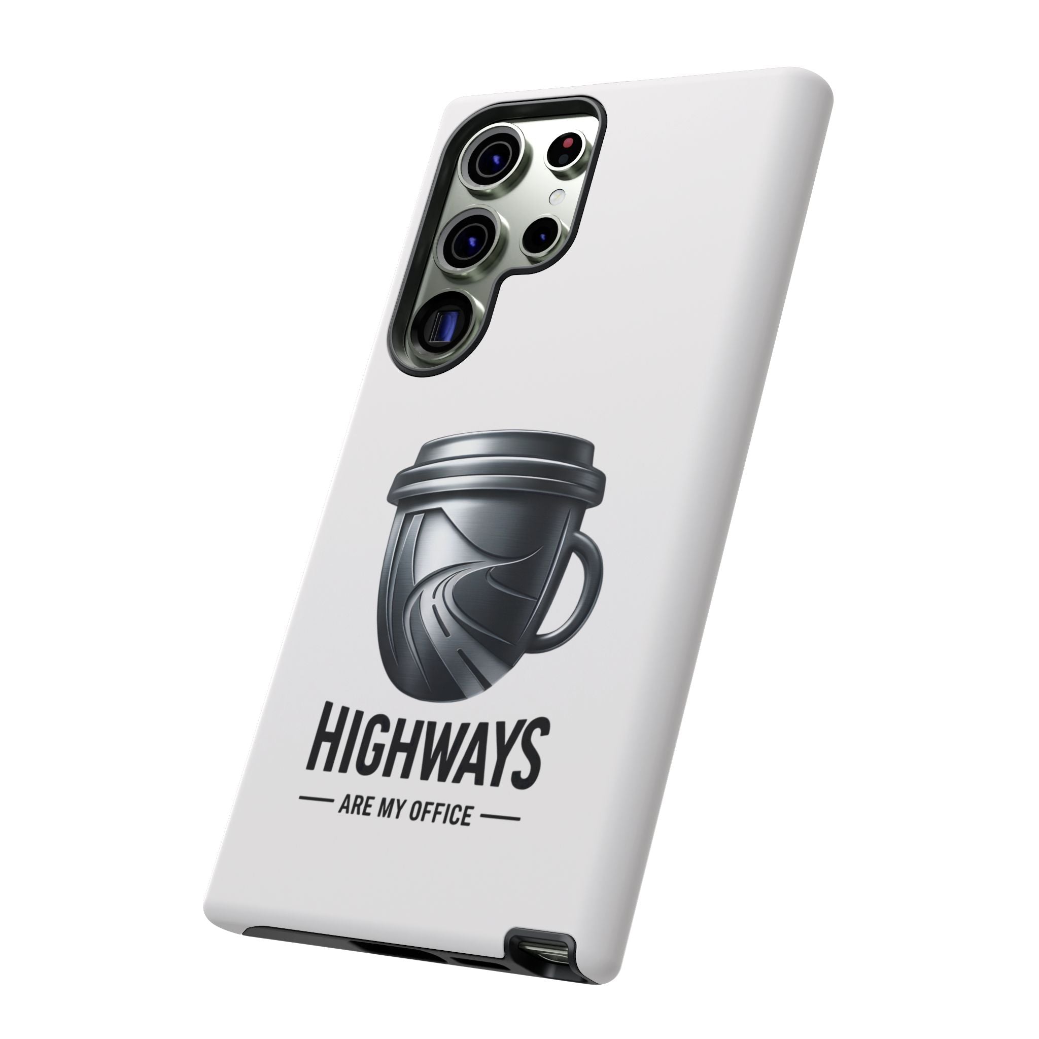 Hard Shell Phone Case — “Highways Are My Office” Travel Coffee Design