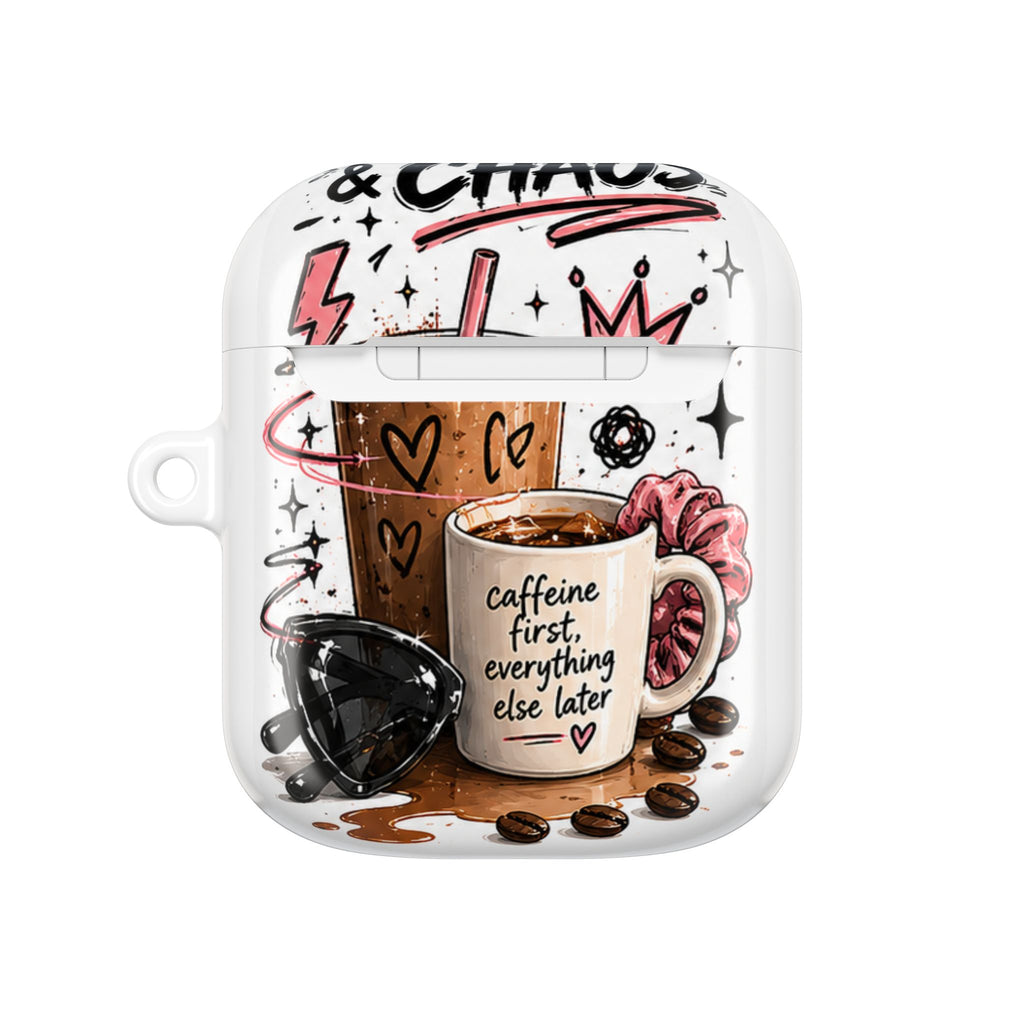 Coffee Lover AirPod Case — “Caffeine First, Everything Else Later” Protective Case