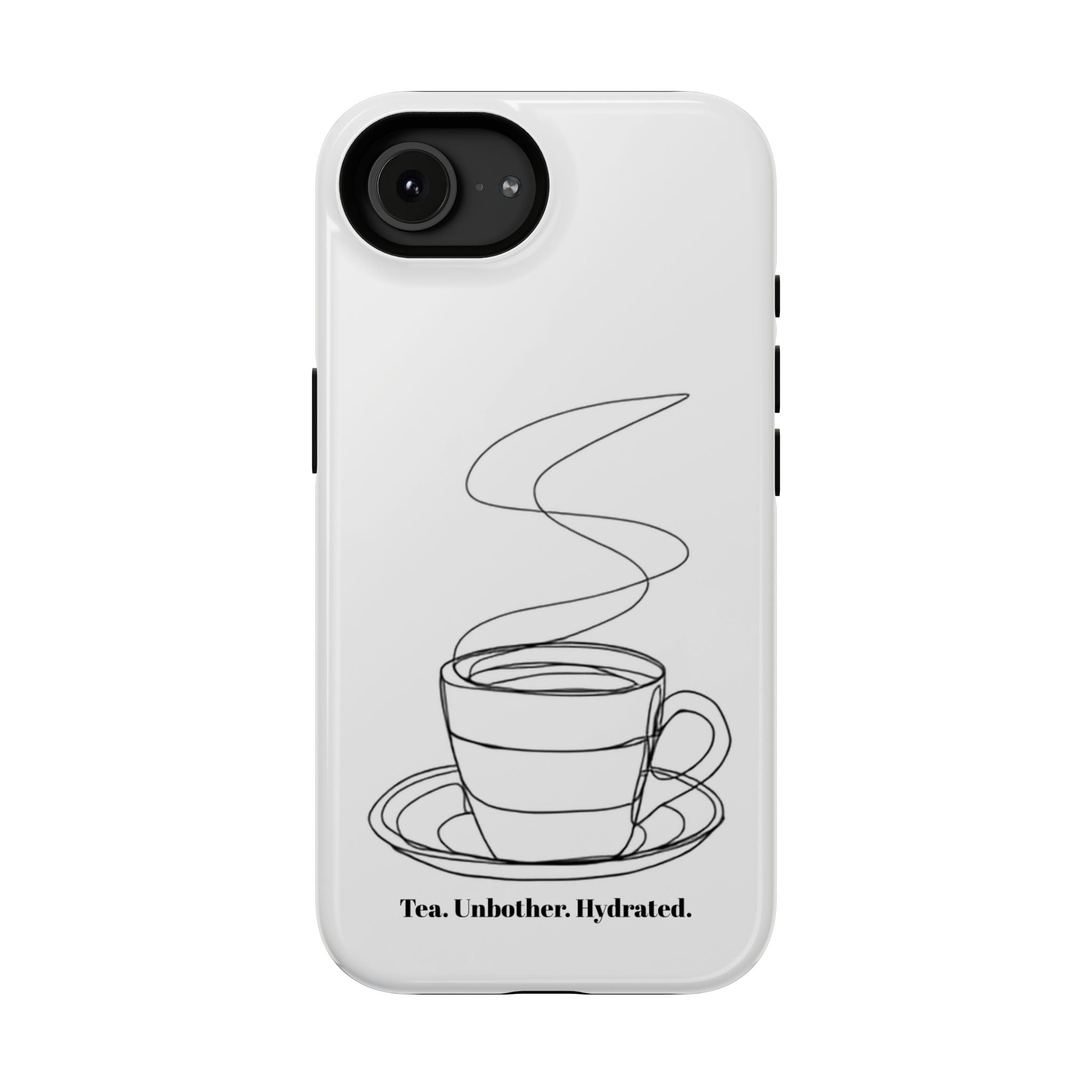 Tea Unbothered Hydrated Phone Case — Impact-Resistant