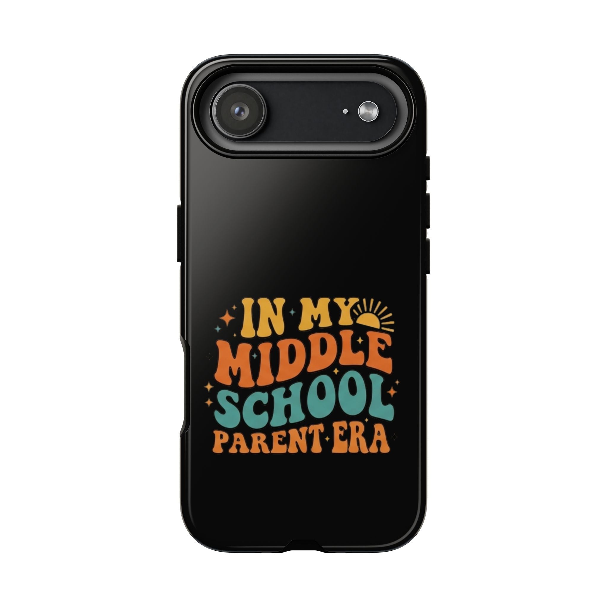 Phone Case – "In My Middle School Parent Era" Retro Design