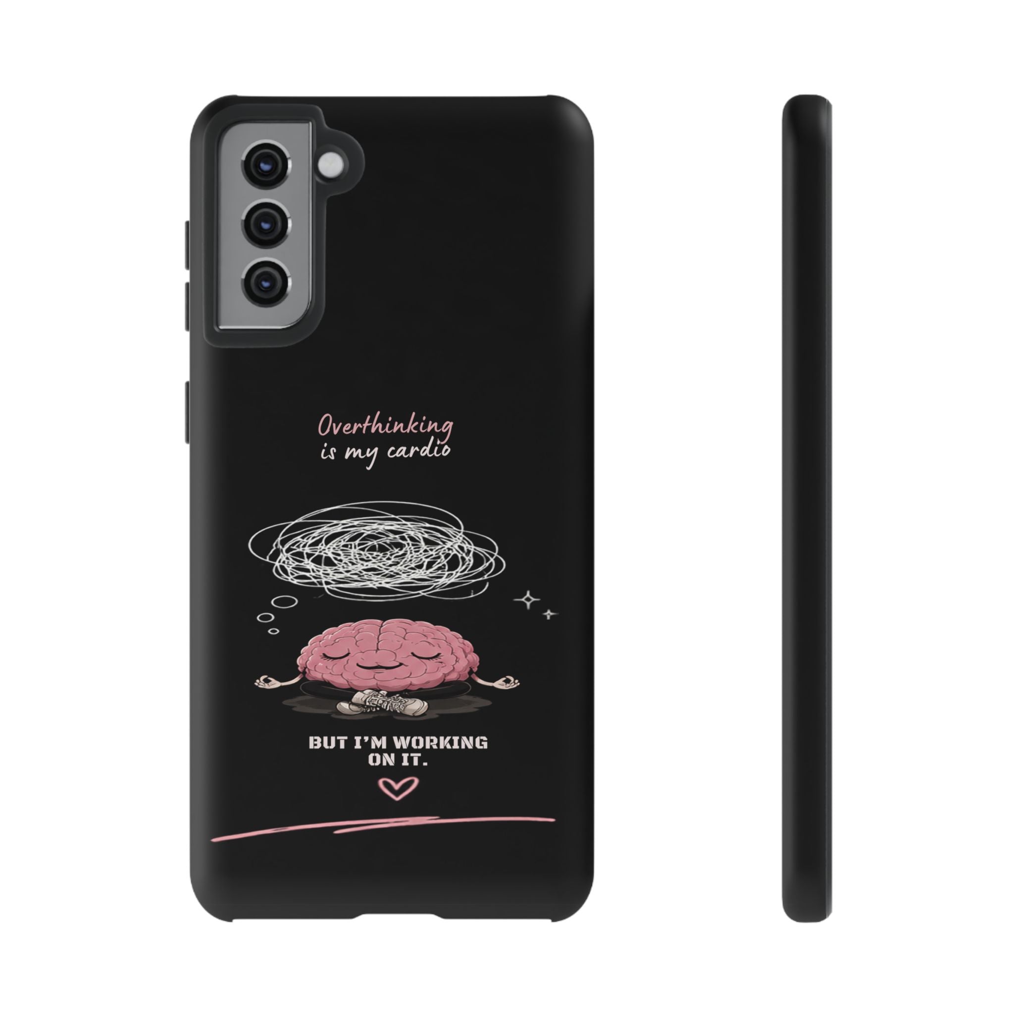 Phone Case — "Overthinking Is My Cardio" Cute Meditating Brain Protective Case