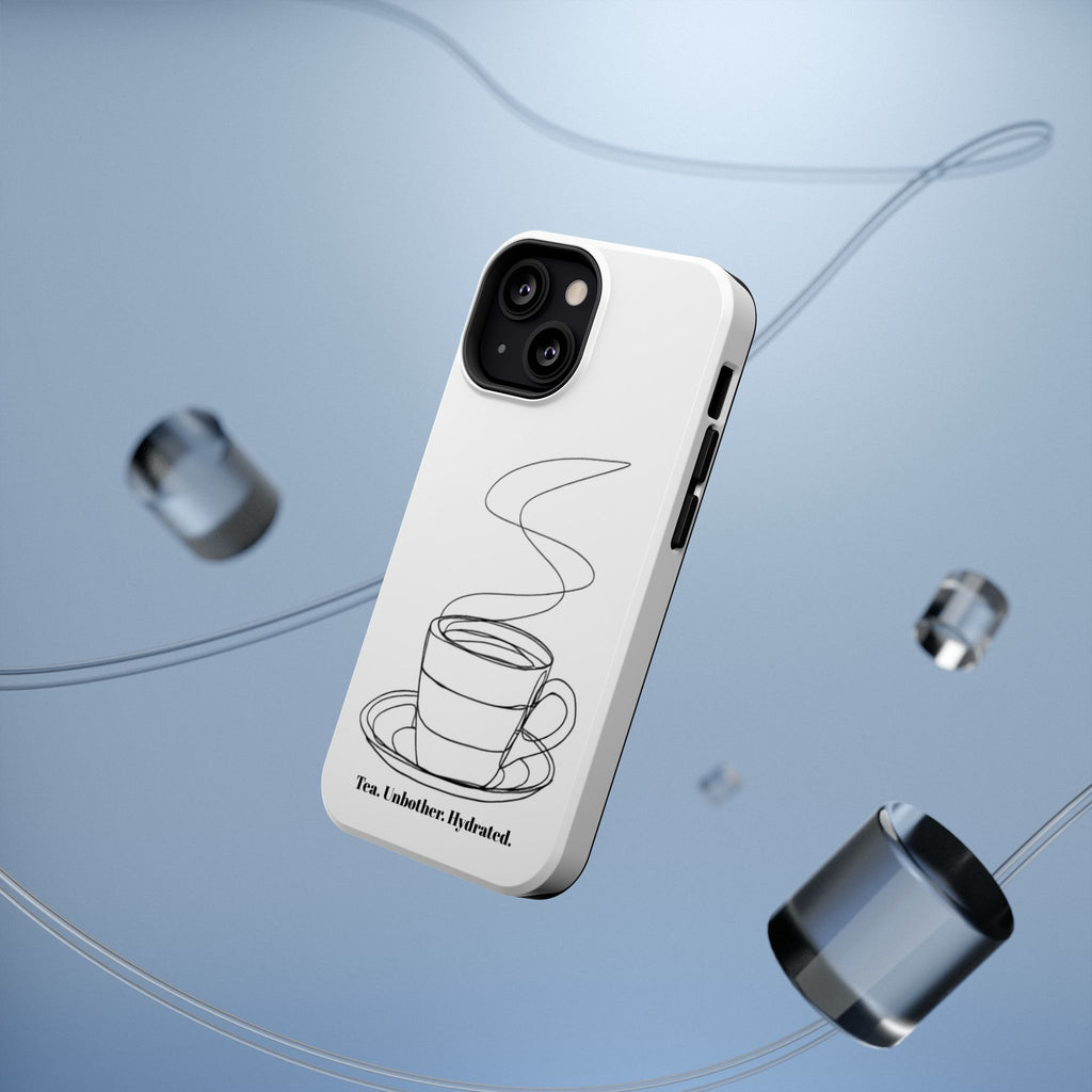 Tea Unbothered Hydrated Phone Case — Impact-Resistant