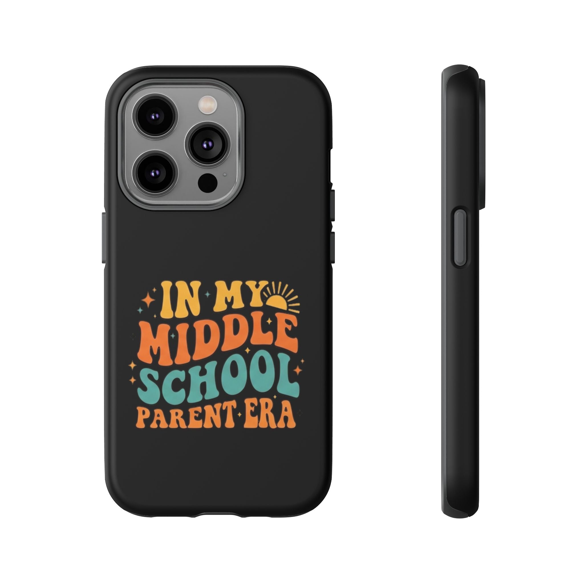 Phone Case – "In My Middle School Parent Era" Retro Design