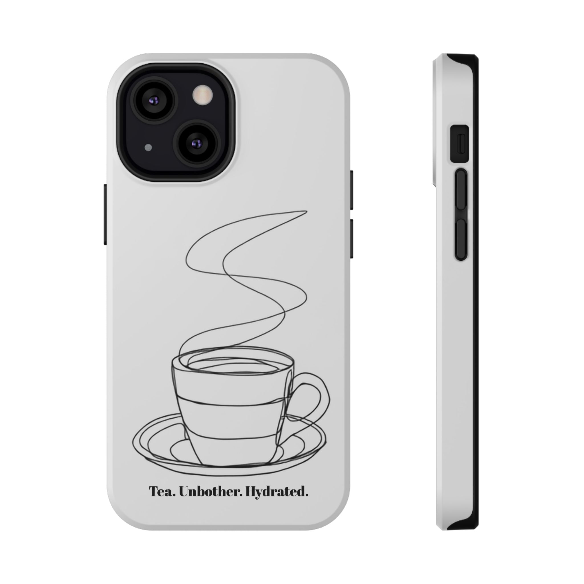 Tea Unbothered Hydrated Phone Case — Impact-Resistant