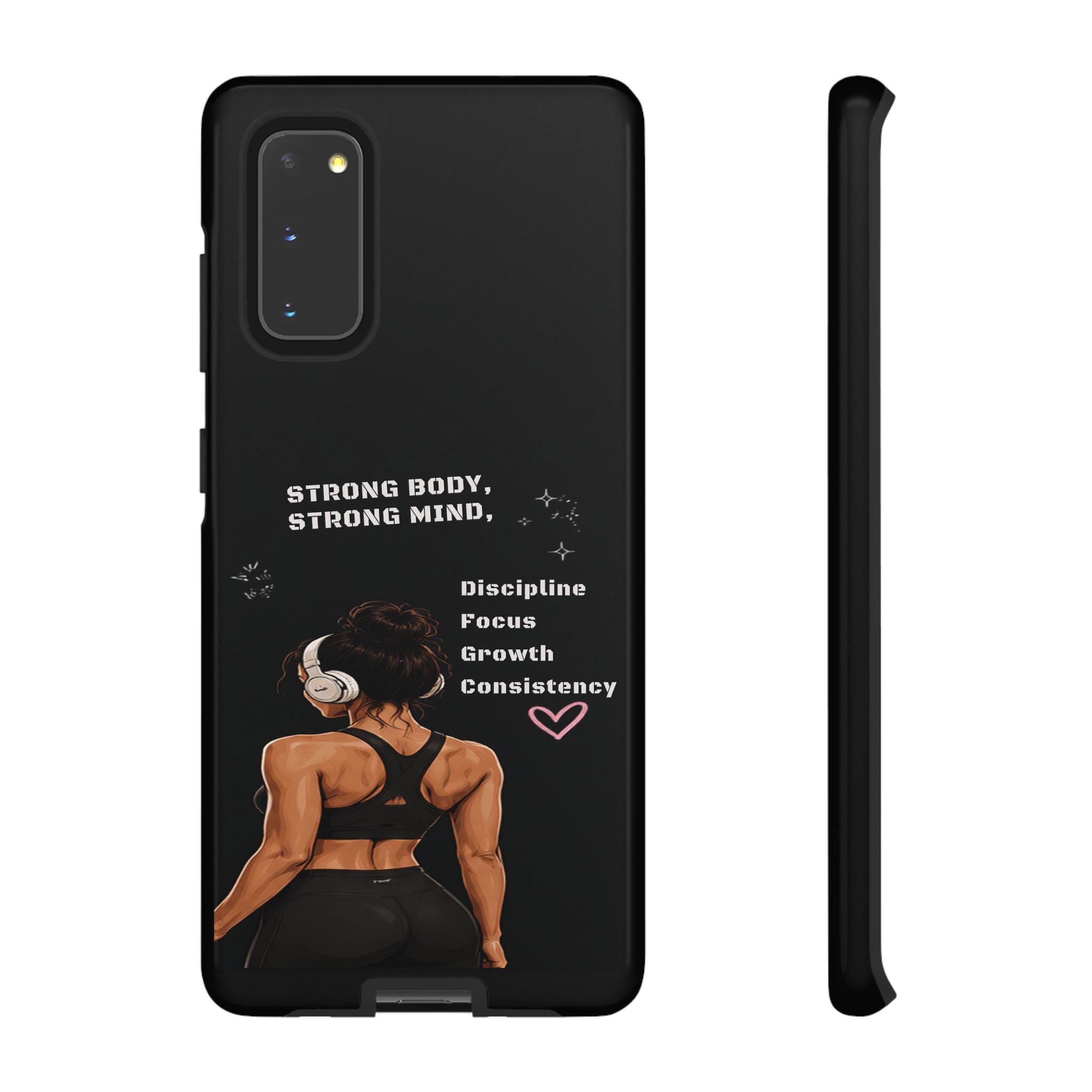 Strong Body, Strong Mind Phone Case — Motivational Fitness Protective Case