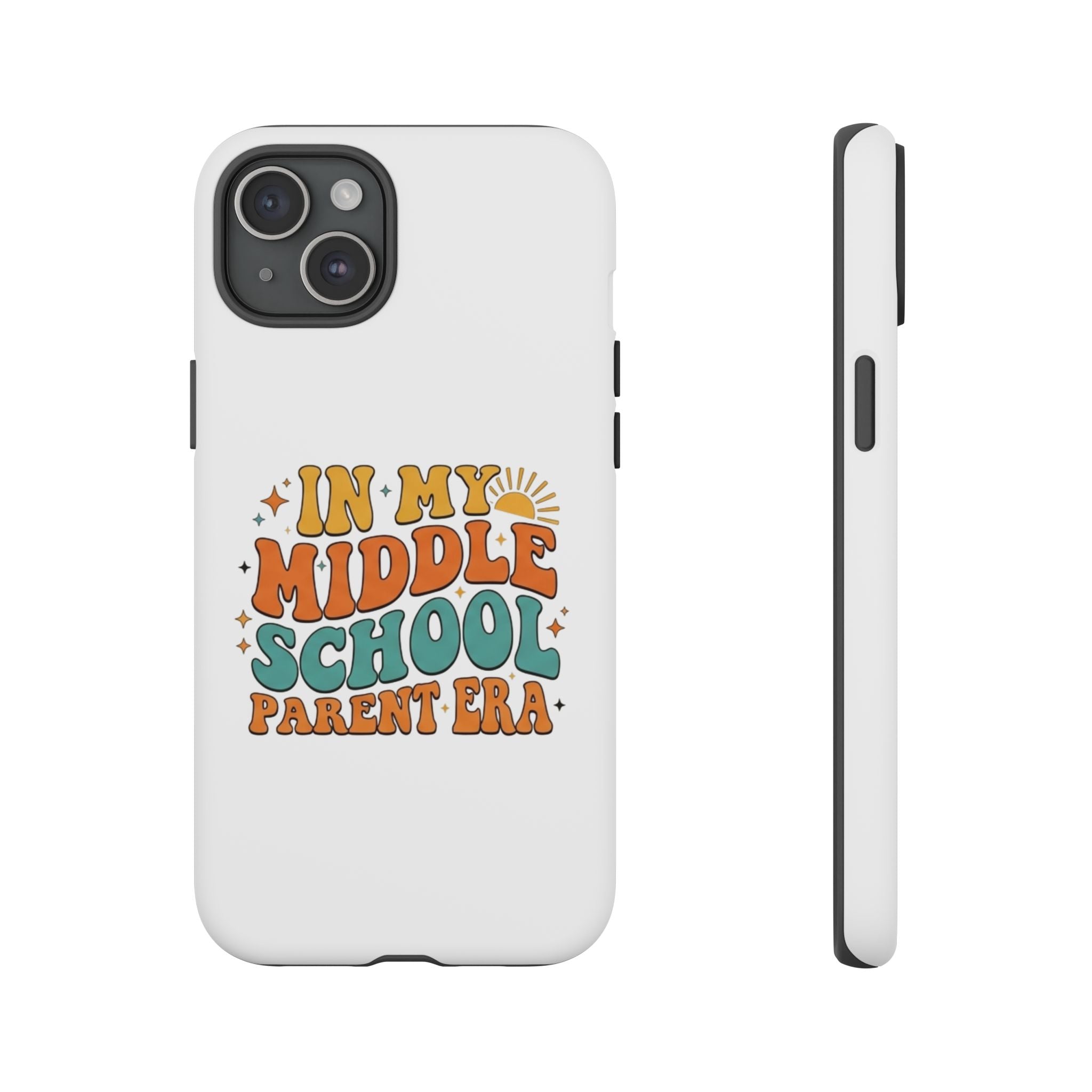 Middle School Parent Phone Case — "In My Middle School Parent Era" Retro Design