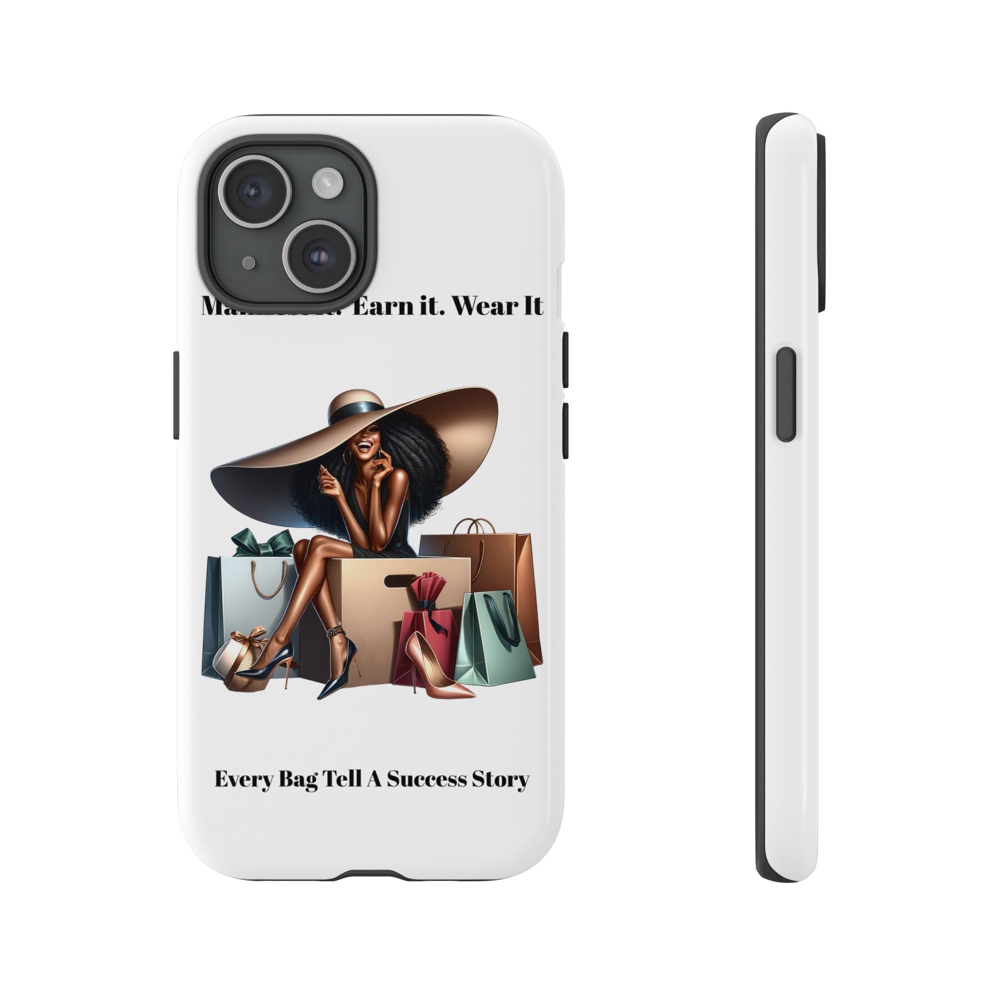 Phone Case - "Manifest It. Earn It. Wear It." Chic Shopper Design