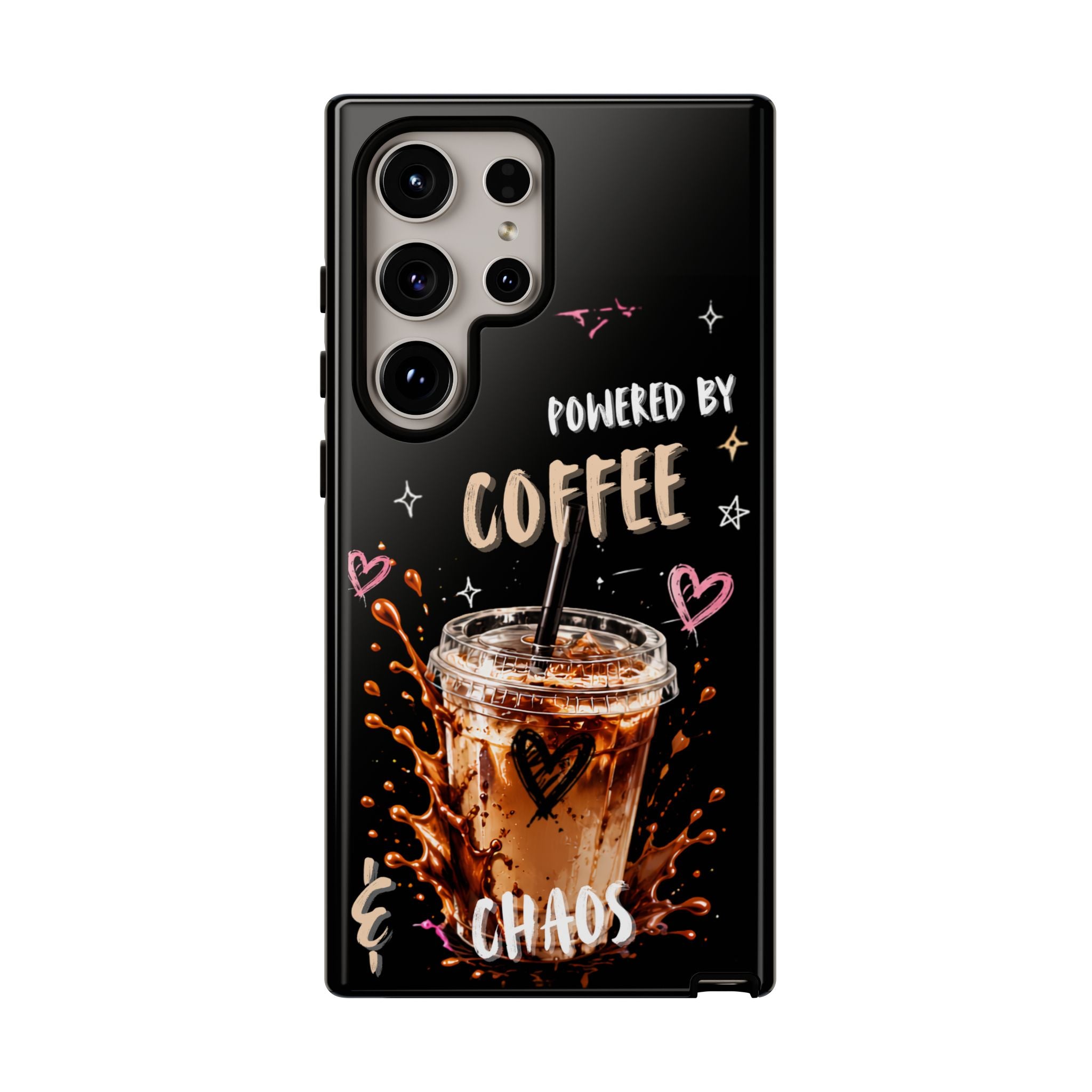 Phone Case — "Powered by Coffee & Chaos" Iced Coffee Protective Cover