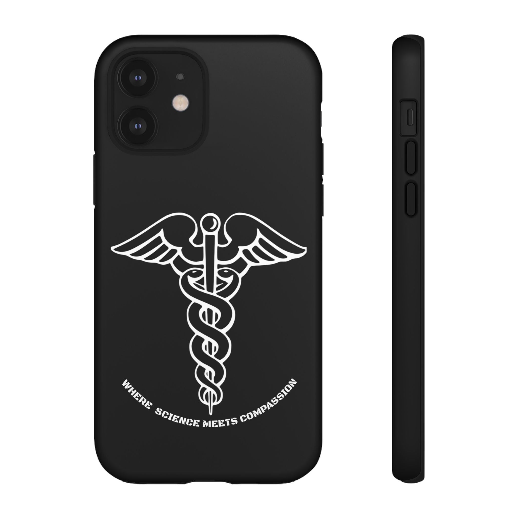 Medical Caduceus Phone Case — "Where Science Meets Compassion" Protective iPhone Cover