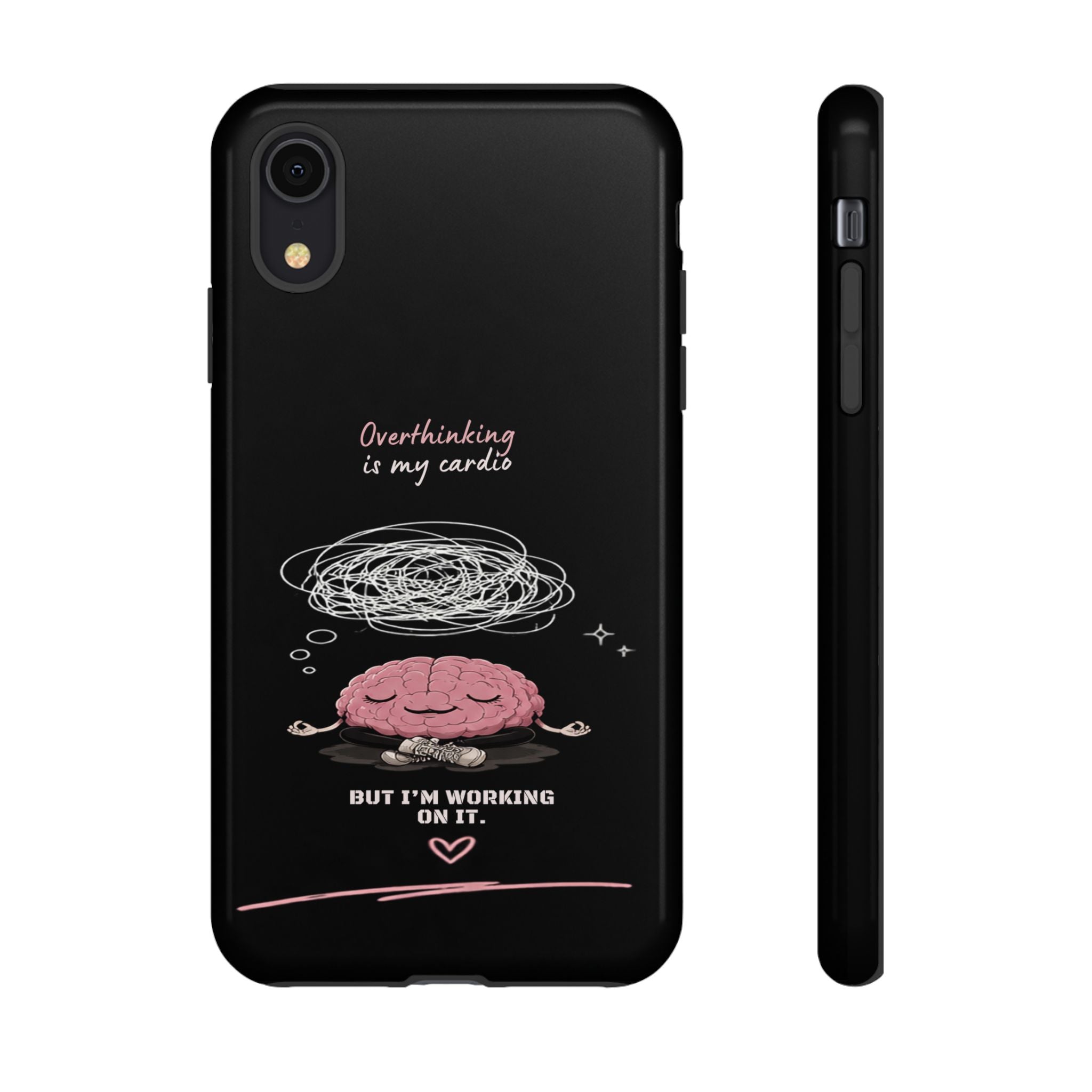 Phone Case — "Overthinking Is My Cardio" Cute Meditating Brain Protective Case