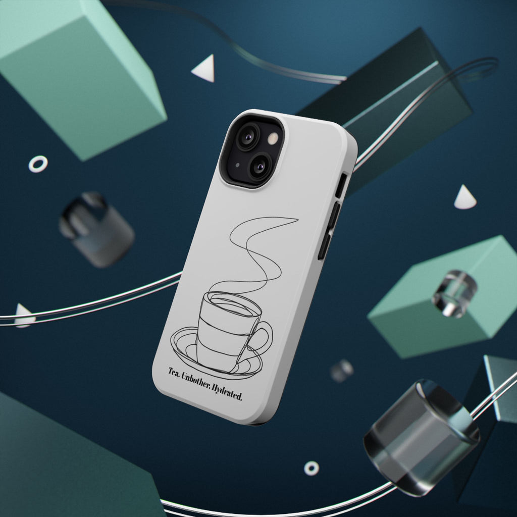 Tea Unbothered Hydrated Phone Case — Impact-Resistant
