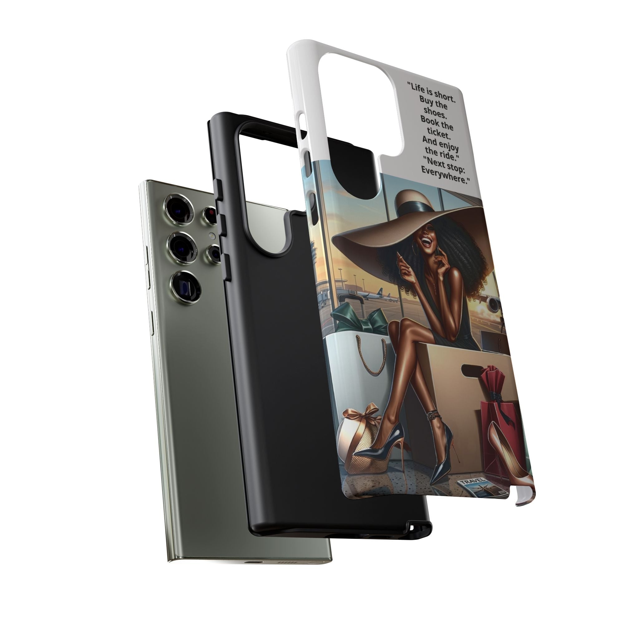 Phone Case - Inspirational Travel Woman Illustration ("Life is short. Buy the shoes…Next stop: Everywhere")