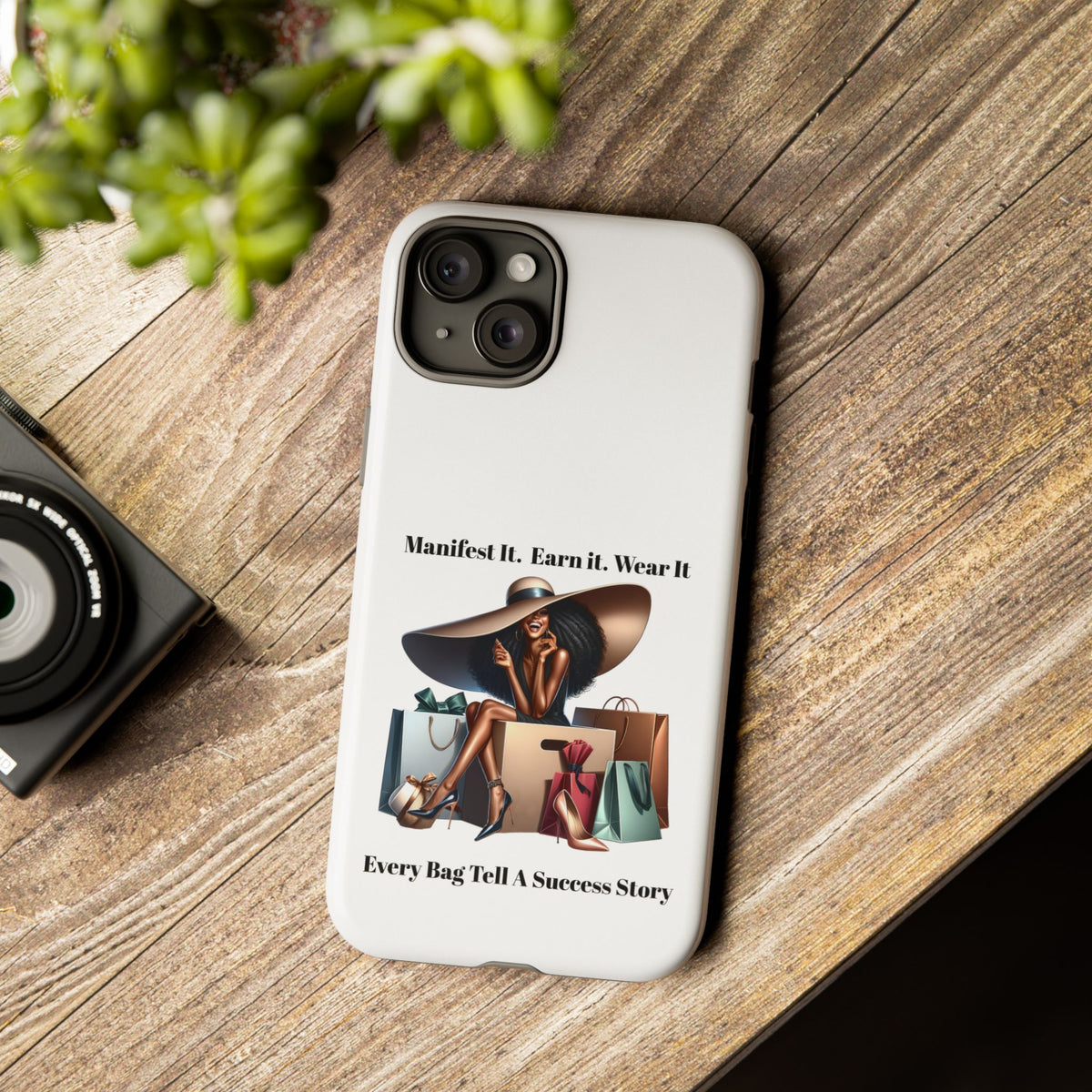 Phone Case - "Manifest It. Earn It. Wear It." Chic Shopper Design