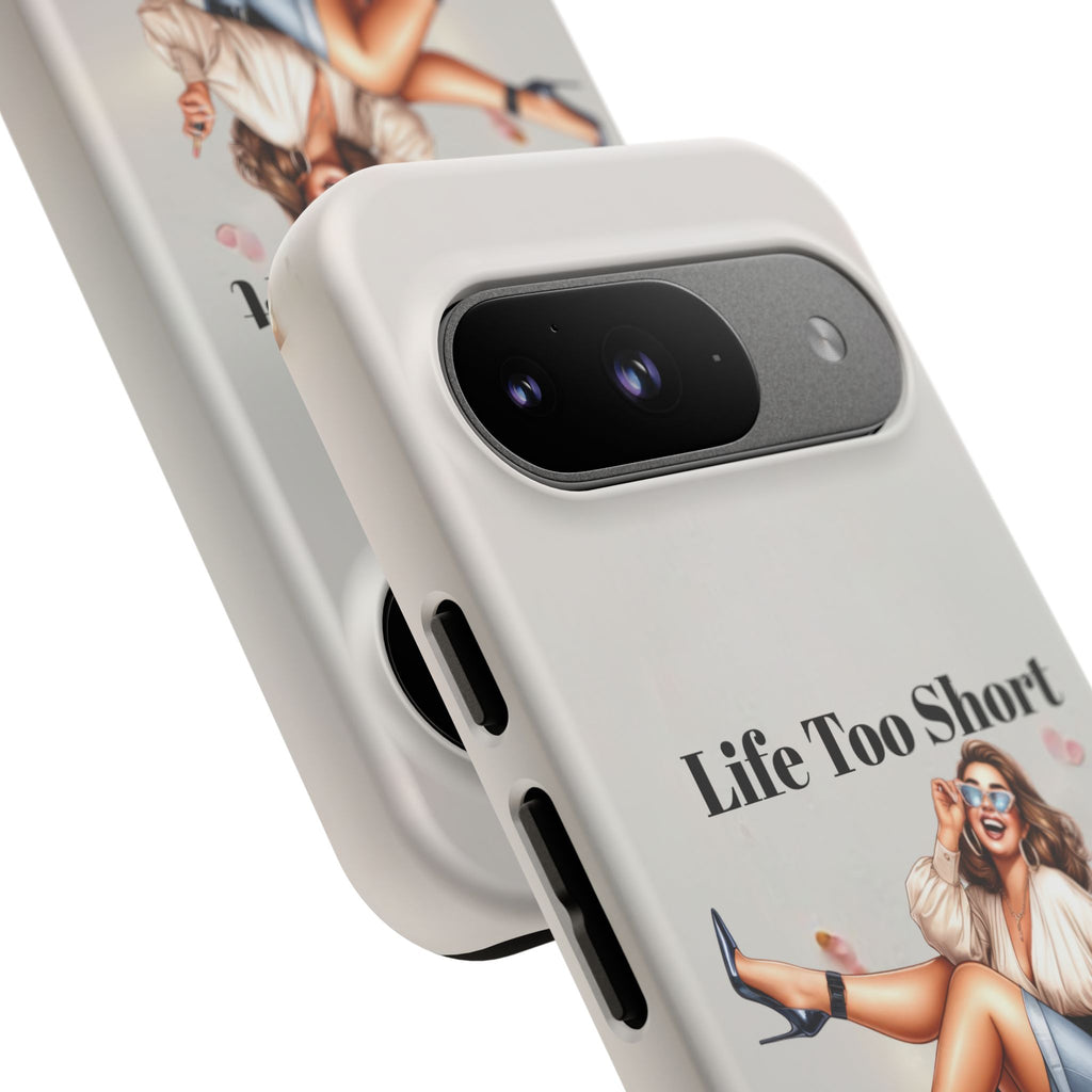 Phone Case — "Life Too Short For Empty Bag" Fashion Shopper Design
