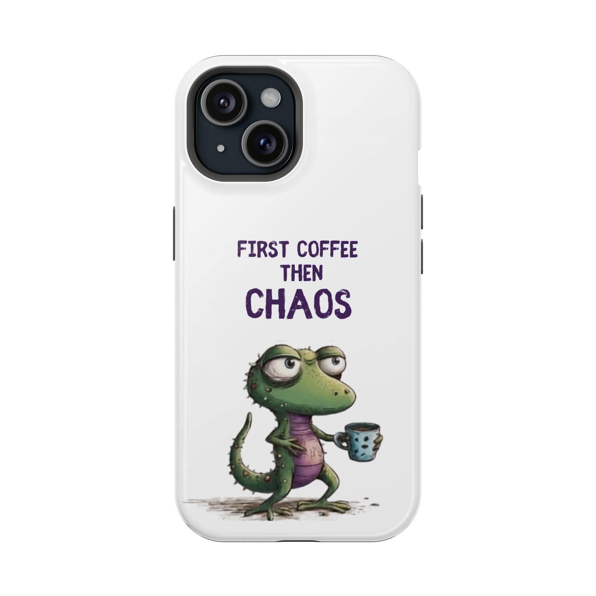 Impact-Resistant Phone Case — "First Coffee Then Chaos" Cute Lizard Coffee Design