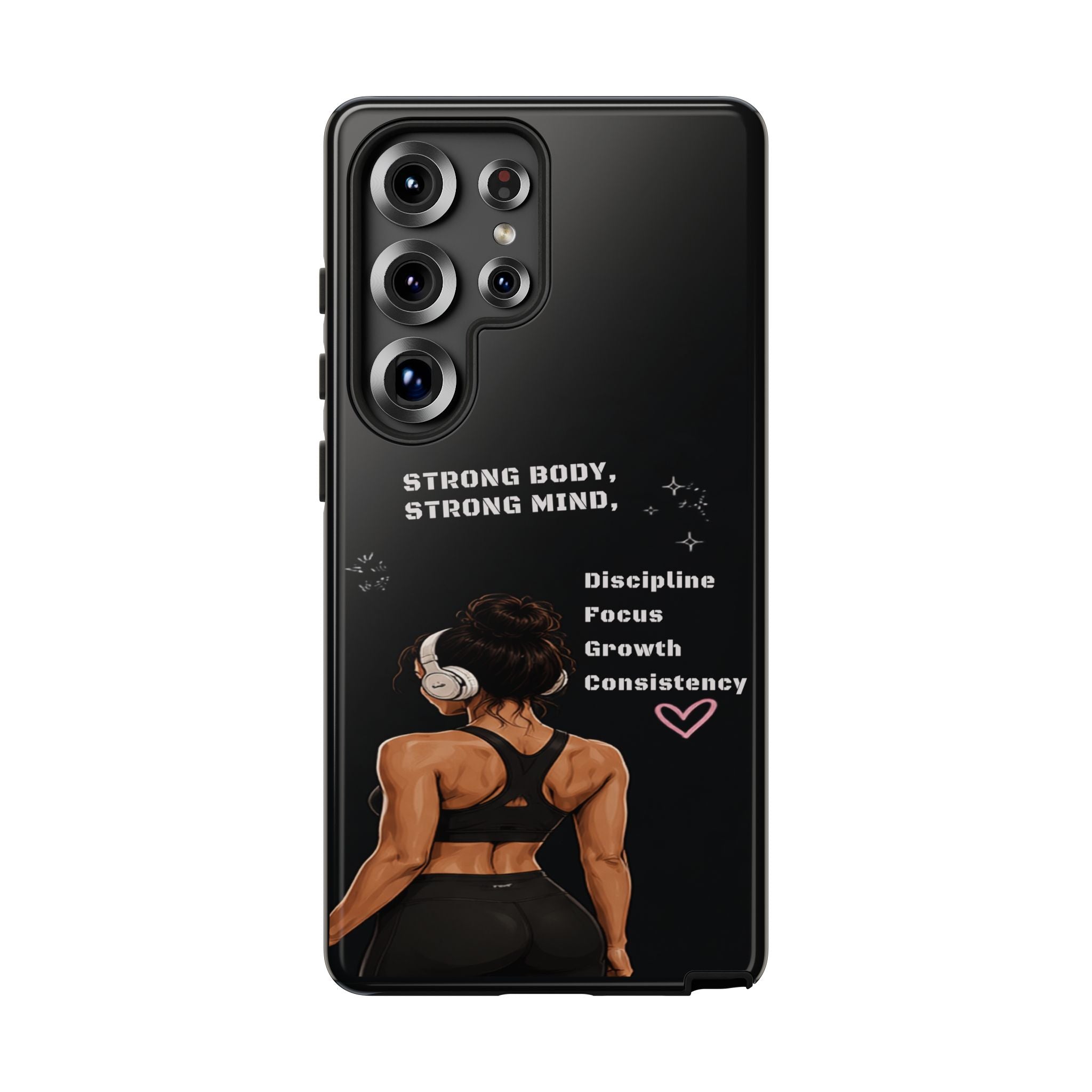 Strong Body, Strong Mind Phone Case — Motivational Fitness Protective Case