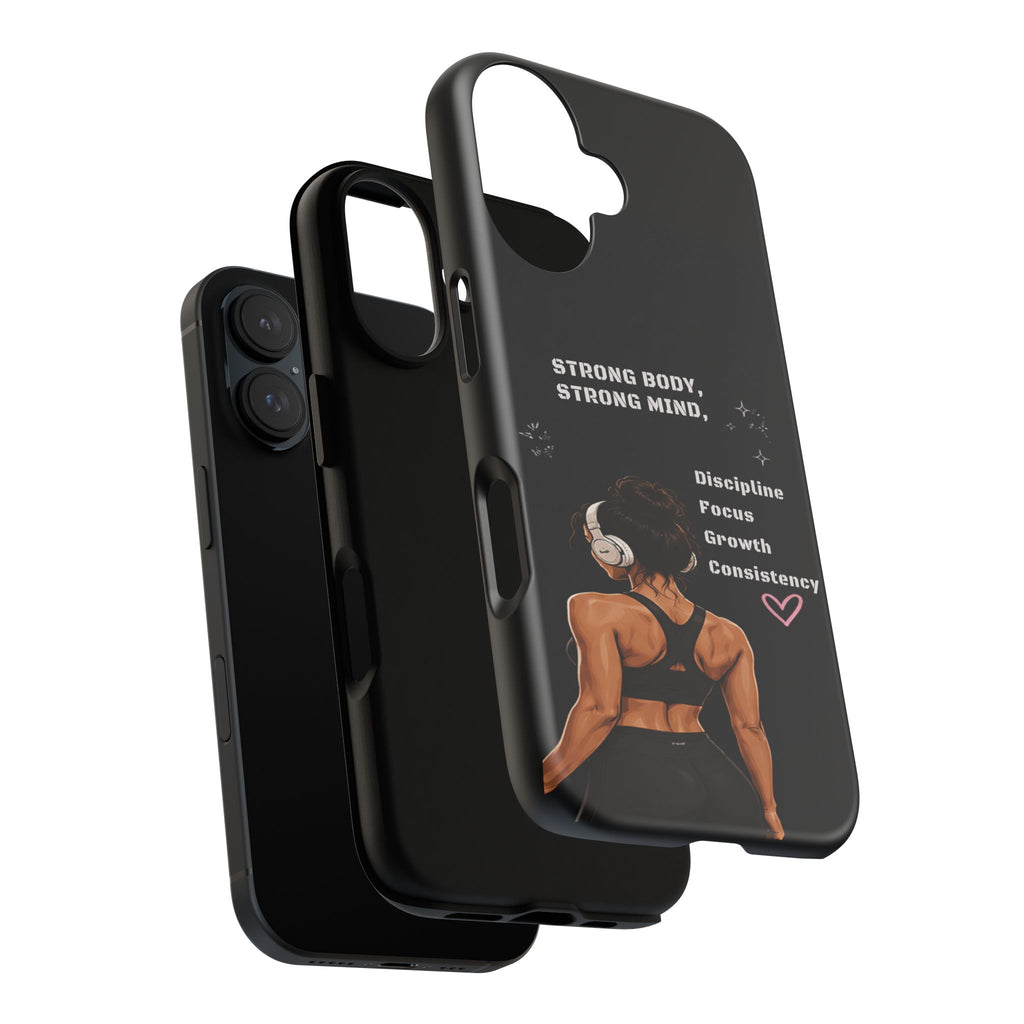 Strong Body, Strong Mind Phone Case — Motivational Fitness Protective Case