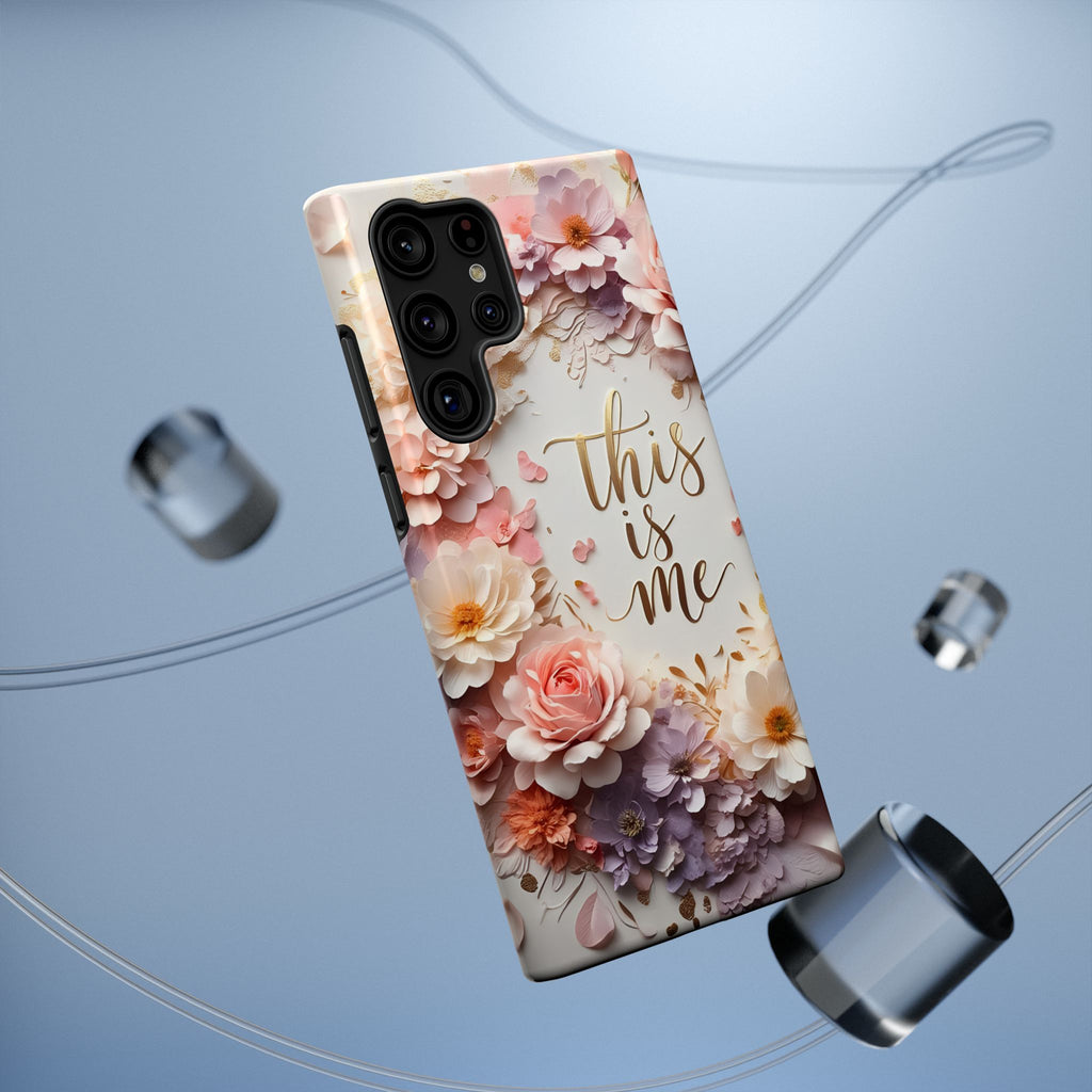 Floral "This Is Me" Phone Case — Impact-Resistant Floral Protective Cover