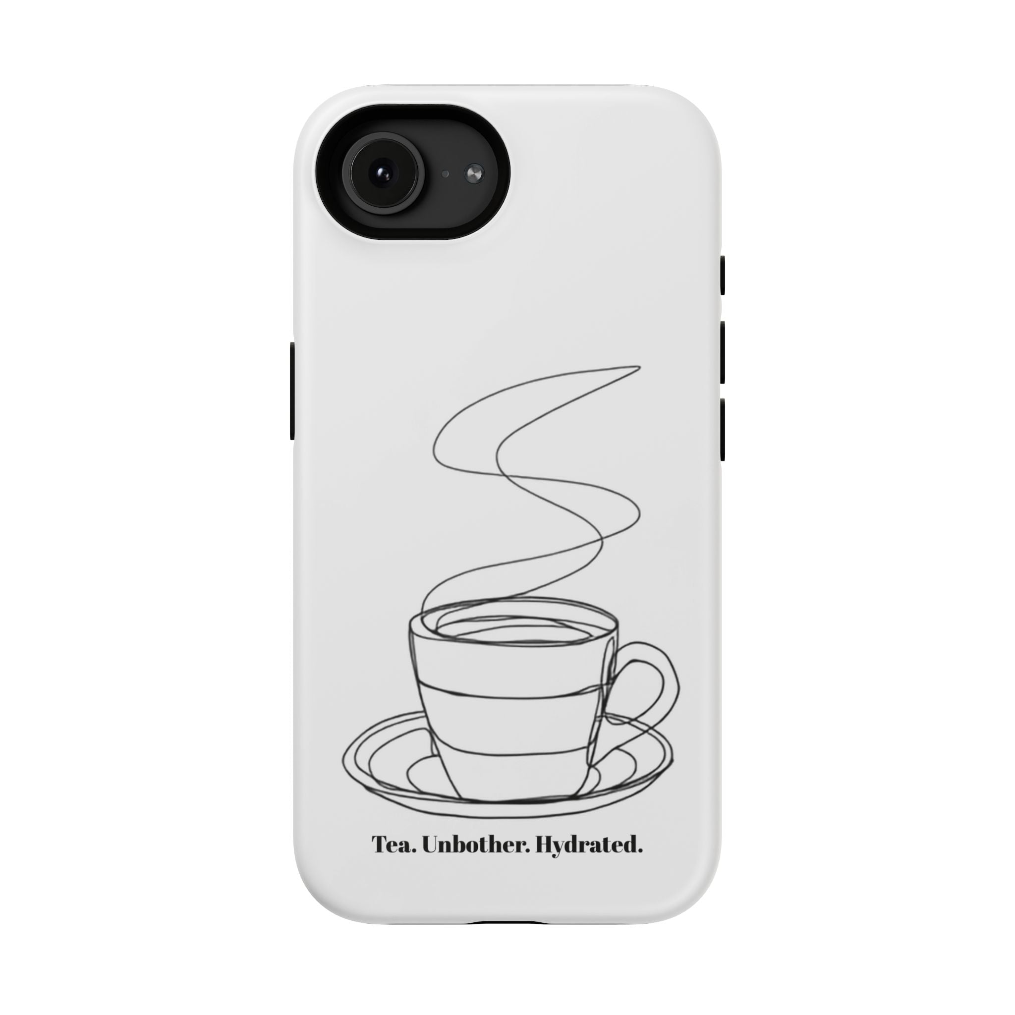 Tea Unbothered Hydrated Phone Case — Impact-Resistant